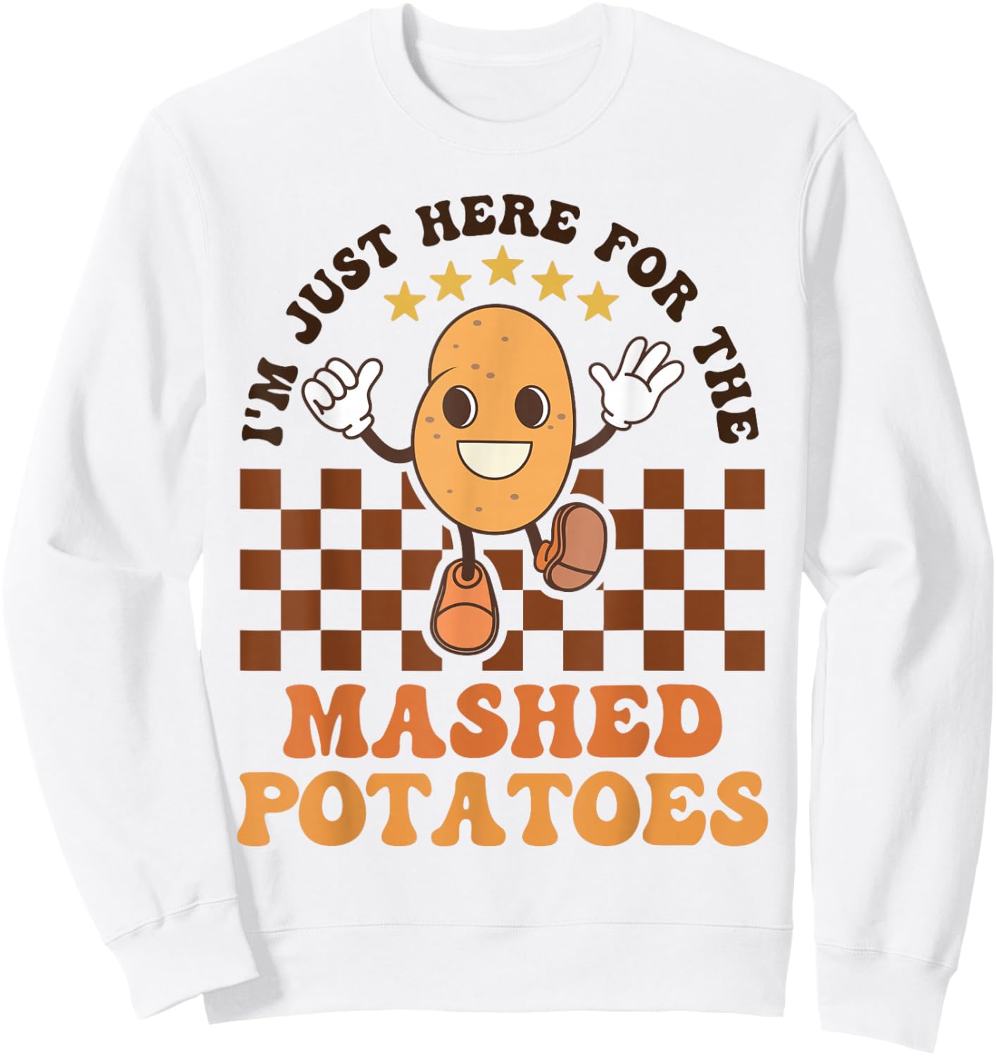 I'm Just Here For The Mashed Potatoes Funny Food Love Kids Sweatshirt - Sweatshirt | White