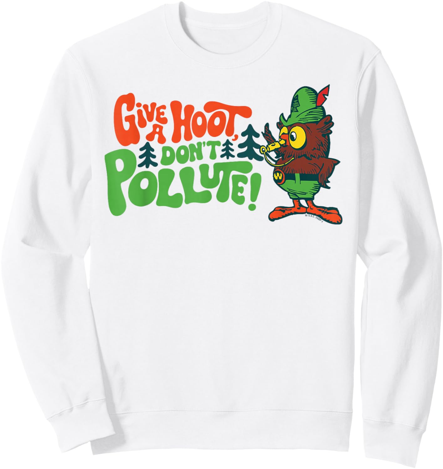 Woodsy Owl Give A Hoot Don't Pollute Classic Conservation Sweatshirt - Sweatshirt | White