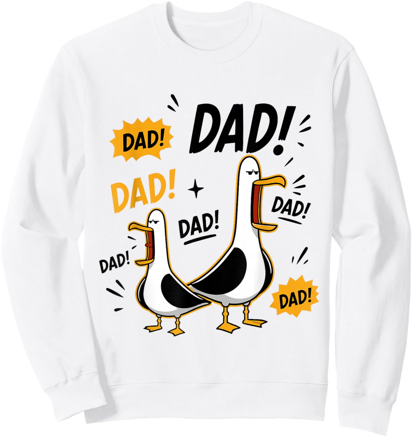 Funny Seagull Dad Father's Day Papa Seagulls Sweatshirt - Sweatshirt | White