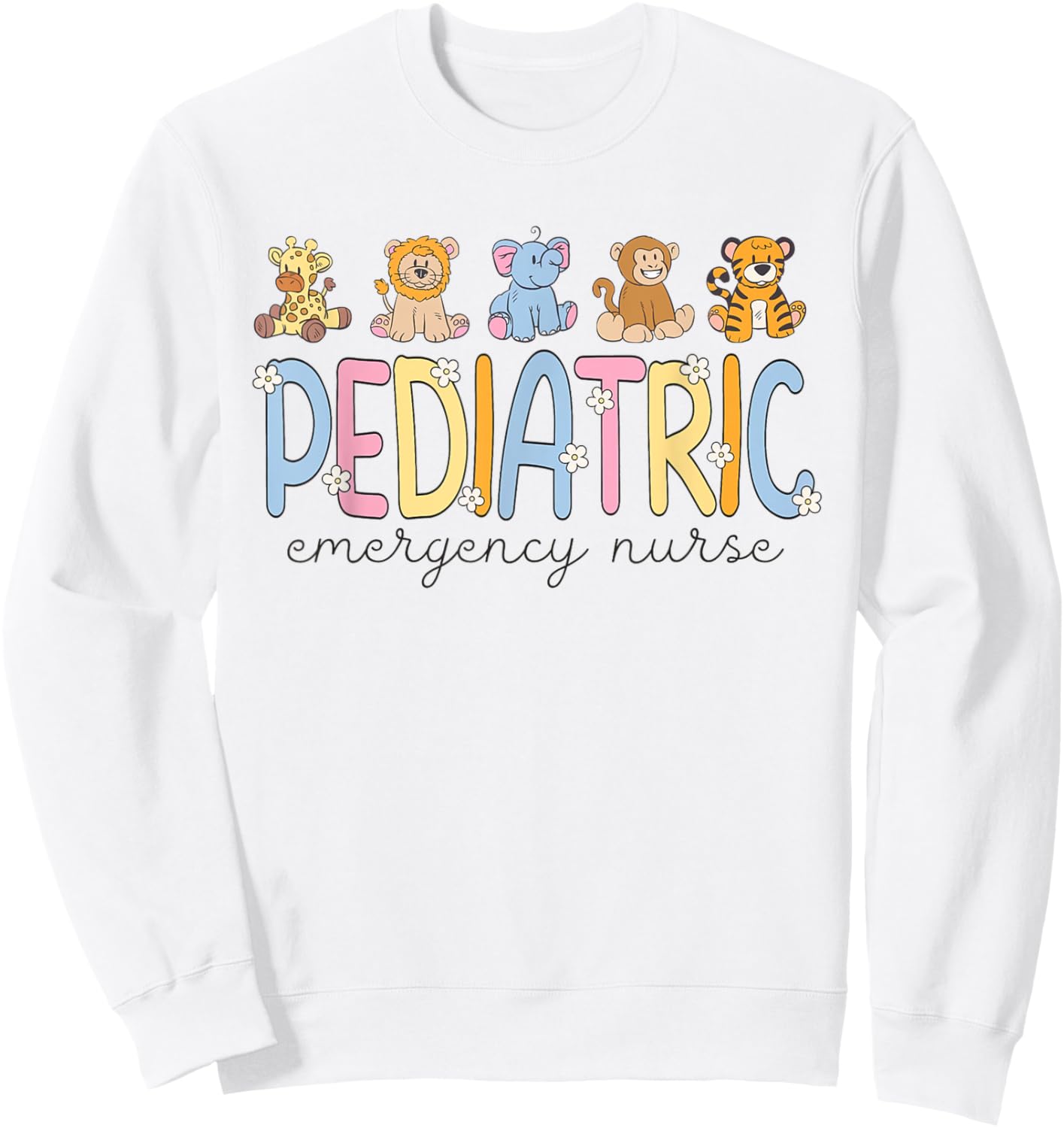 Pediatric Emergency Nurse Stuffed Animal PEDS ER Work Sweatshirt - Sweatshirt | White