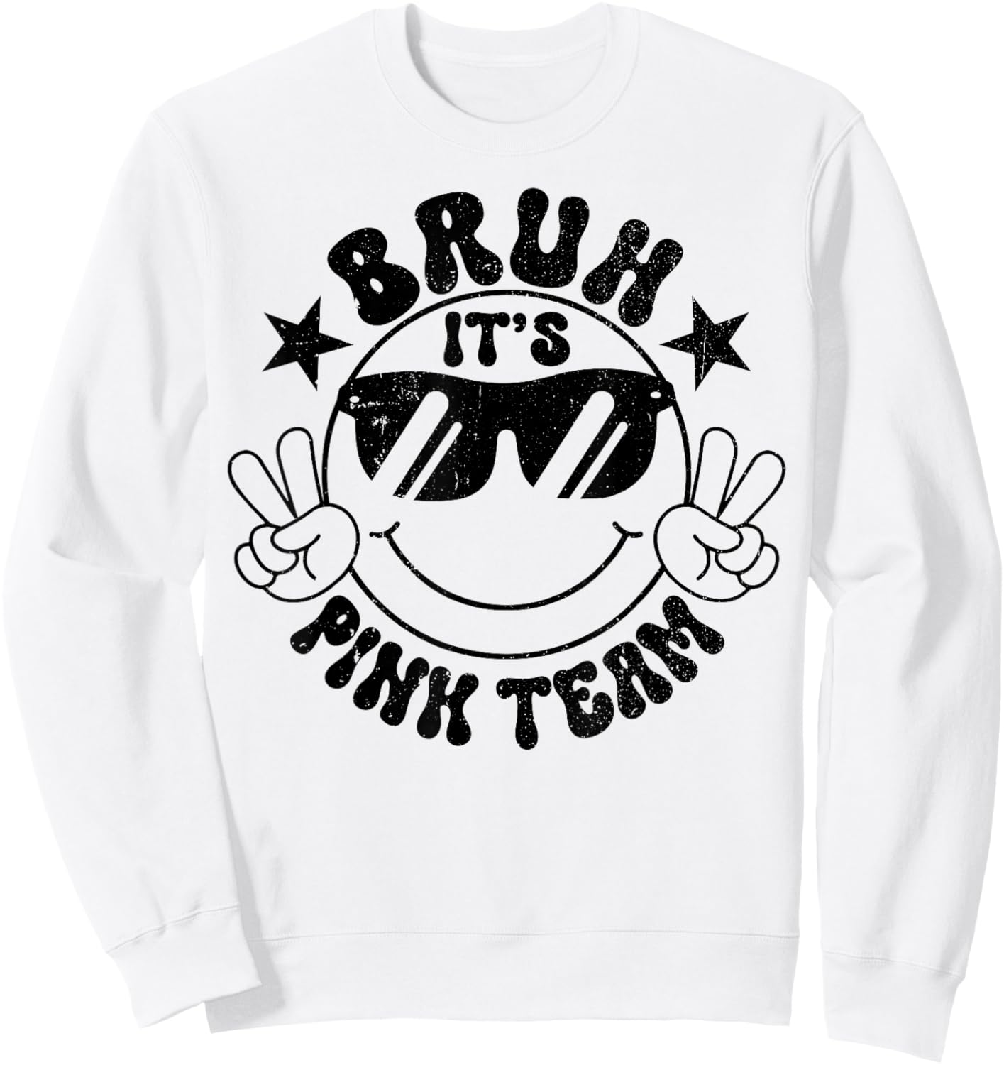 Cool Bruh It's Pink Team Field Day Field Trip Smile Face Sweatshirt - Sweatshirt | White