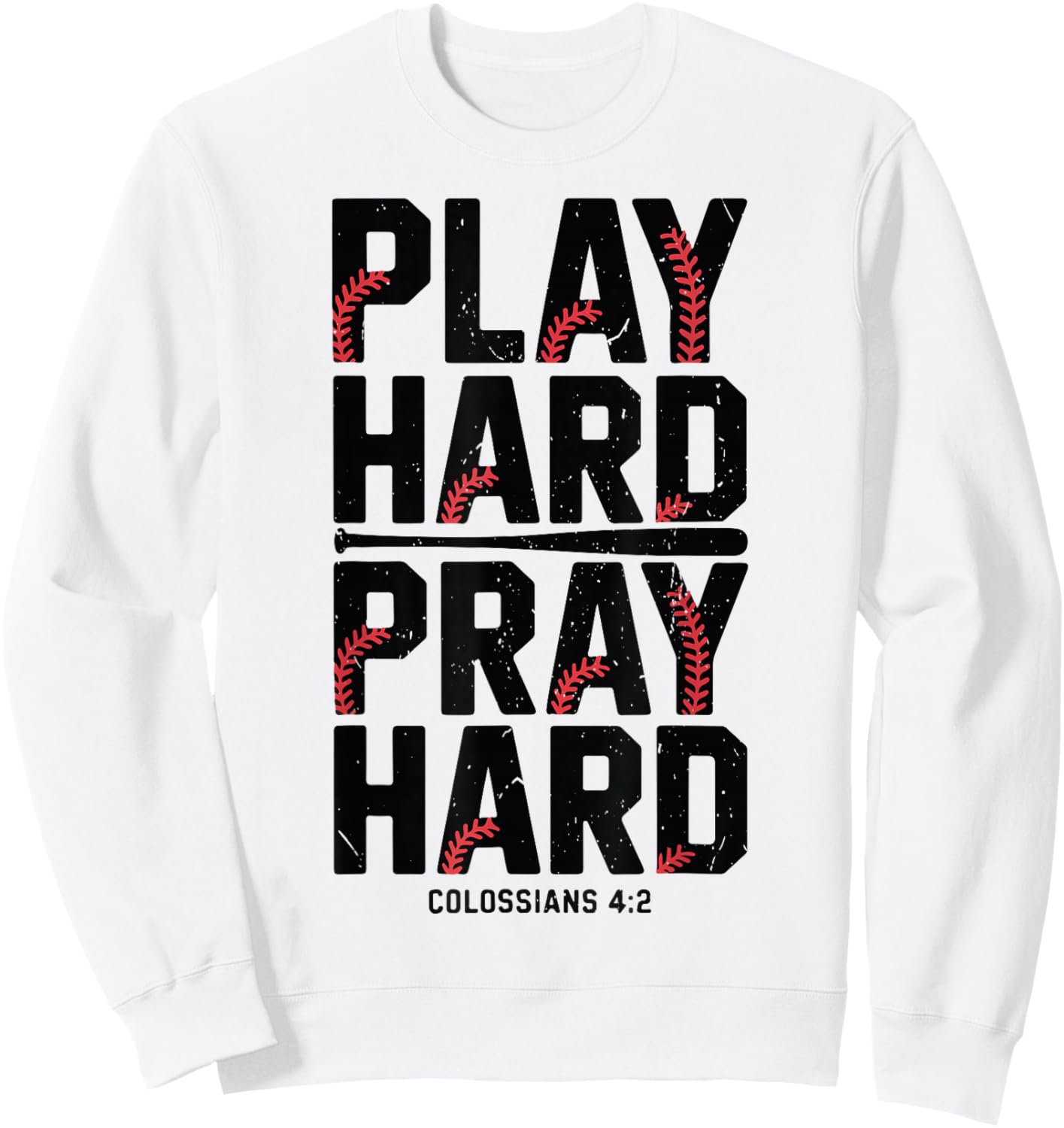 Play Hard Pray Hard Christian Baseball Boy Youth Jesus Gift Sweatshirt - Sweatshirt | White