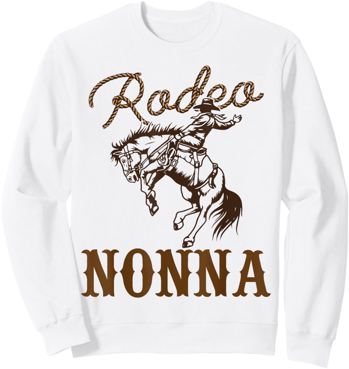 Nonna Birthday Cowboy Cowgirl Western Rodeo Grandma Party Sweatshirt - Sweatshirt | White