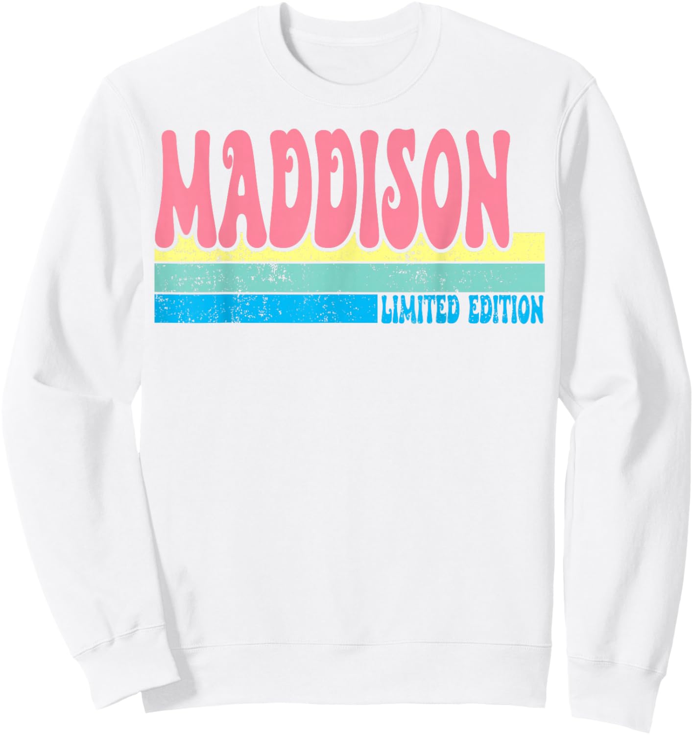 MADDISON Name Personalized Cute Idea Groovy Women MADDISON Sweatshirt - Sweatshirt | White