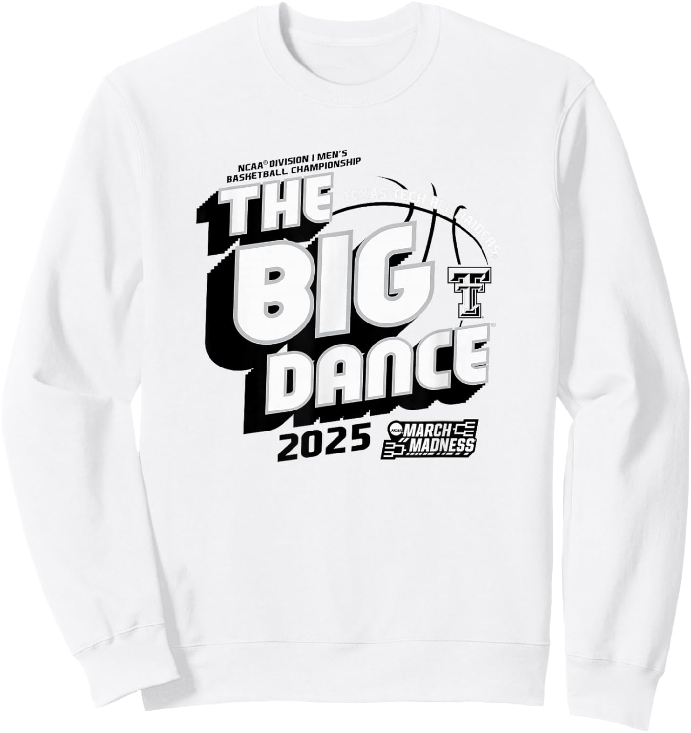 Texas Tech Red Raiders March Madness 2025 Basketball Dance Sweatshirt - Sweatshirt | White