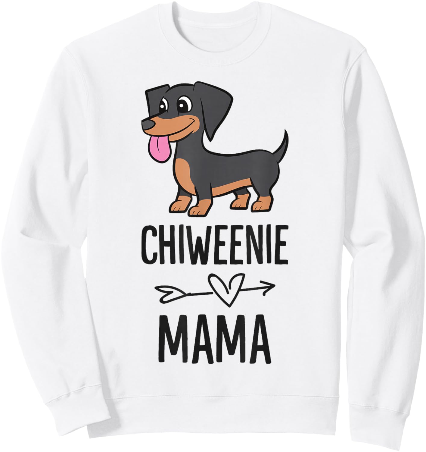 Chiweenie Mama Cute Chiweenie Dog Sweatshirt - Sweatshirt | White