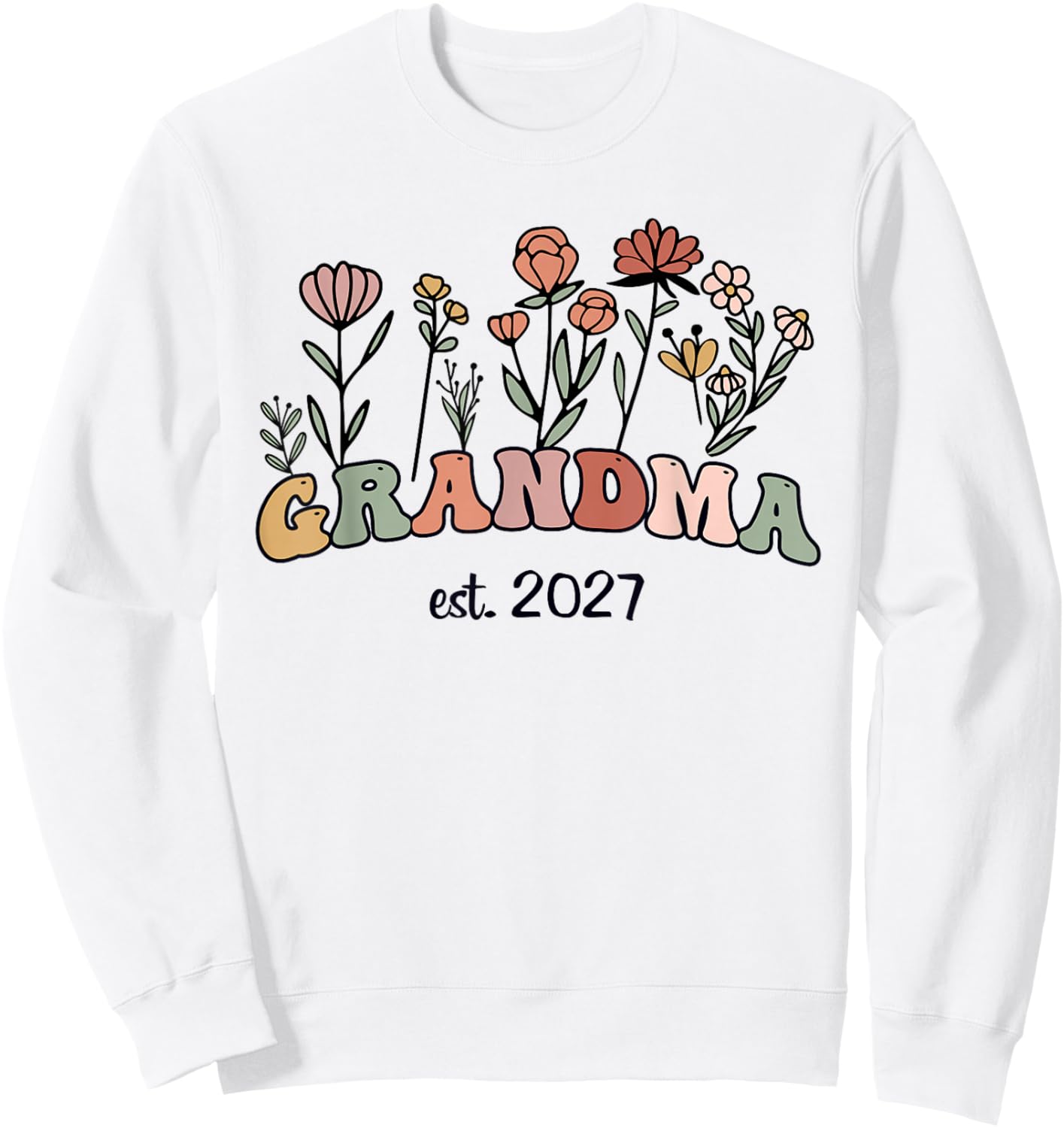 Promoted to Grandma Est 2027 New Grandma Women Grandmother Sweatshirt - Sweatshirt | White