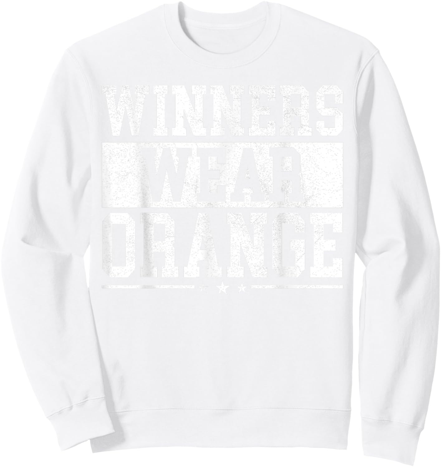 Winners Wear Orange Color War Camp Spirit Game Team Wear Sweatshirt - Sweatshirt | White