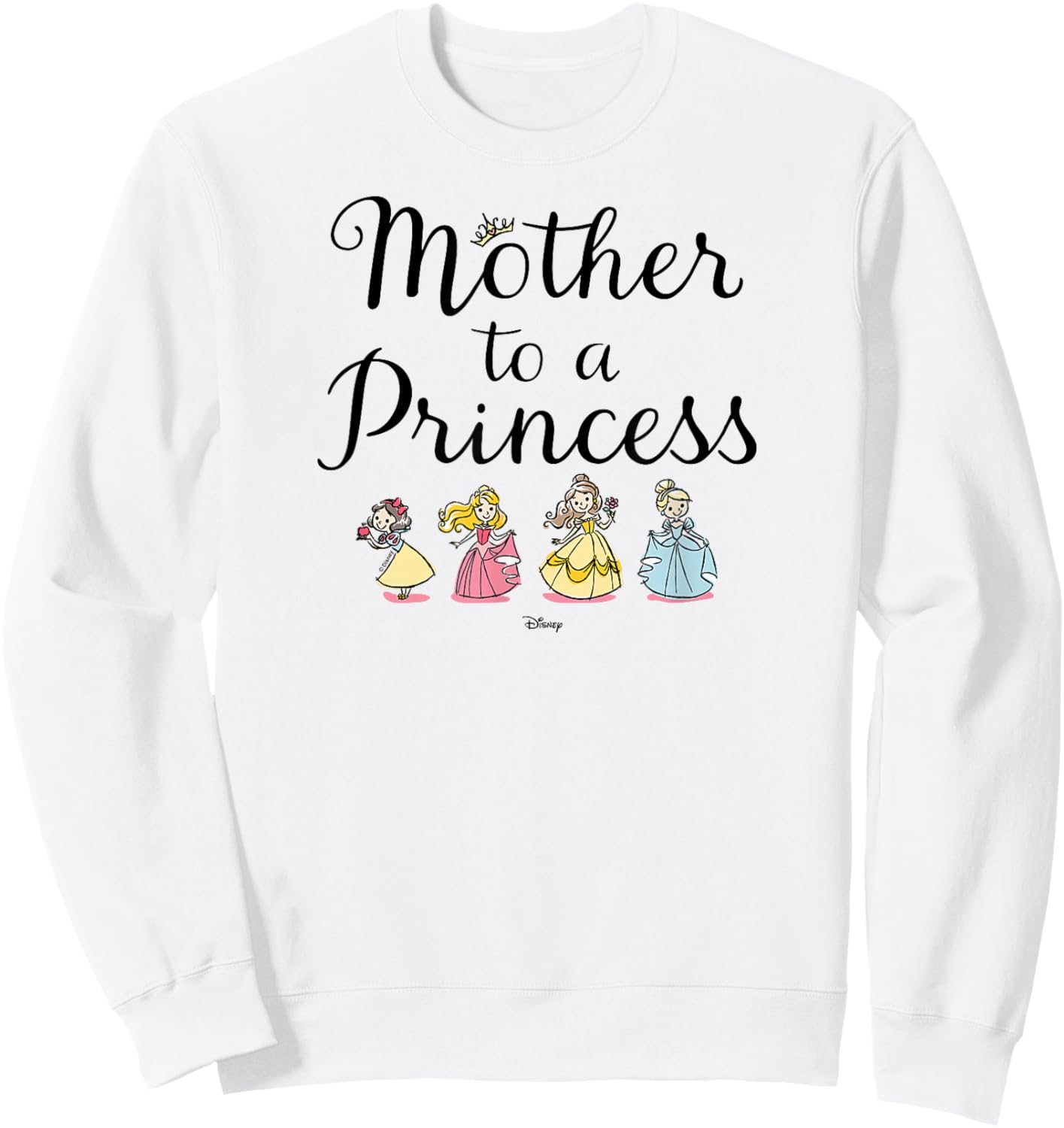 Disney Princess - Mother to a Princess Sweatshirt - Sweatshirt | White