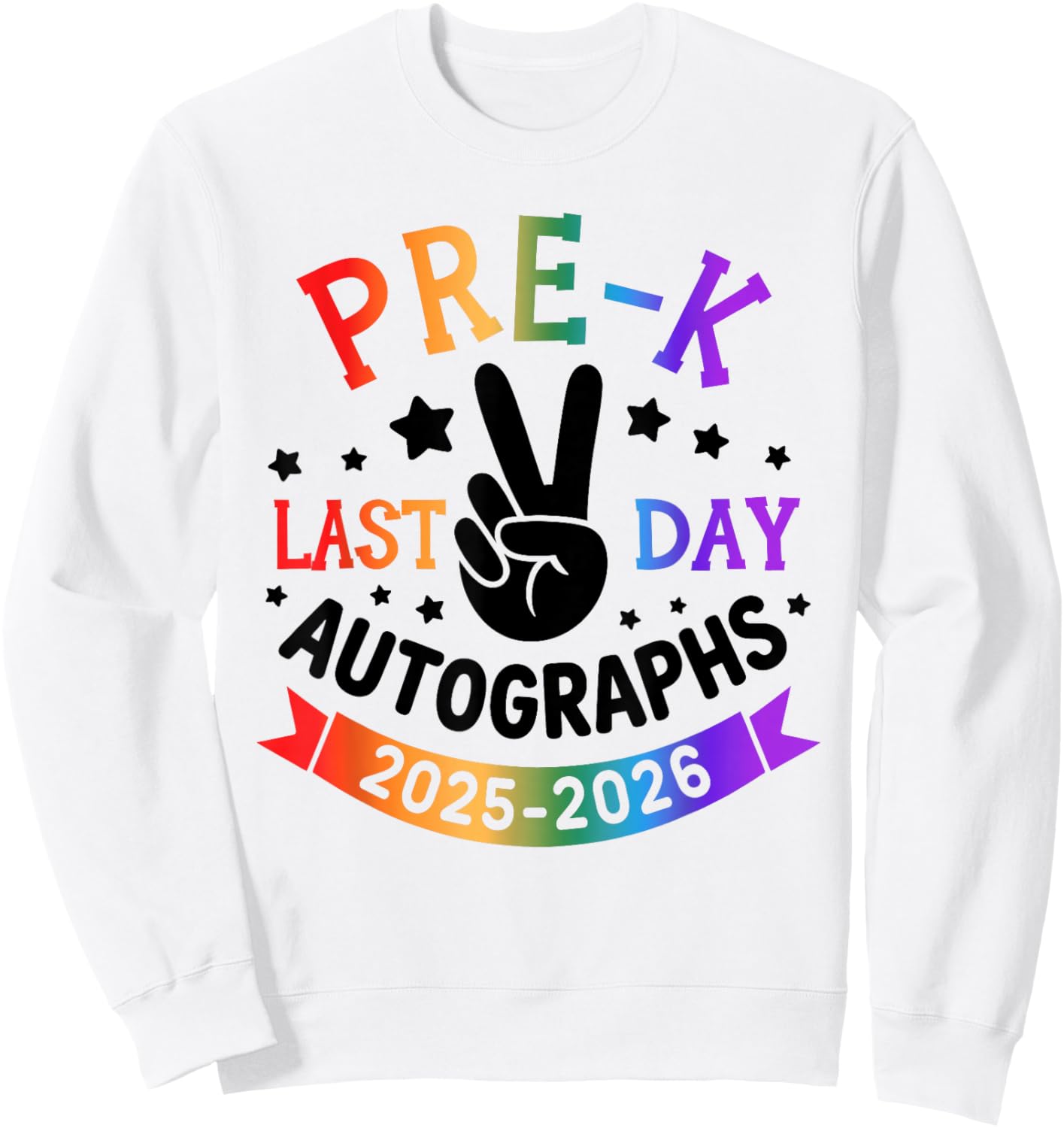 Last Day of School Autograph Pre-K Graduation 2026 Kids Sweatshirt - Sweatshirt | White
