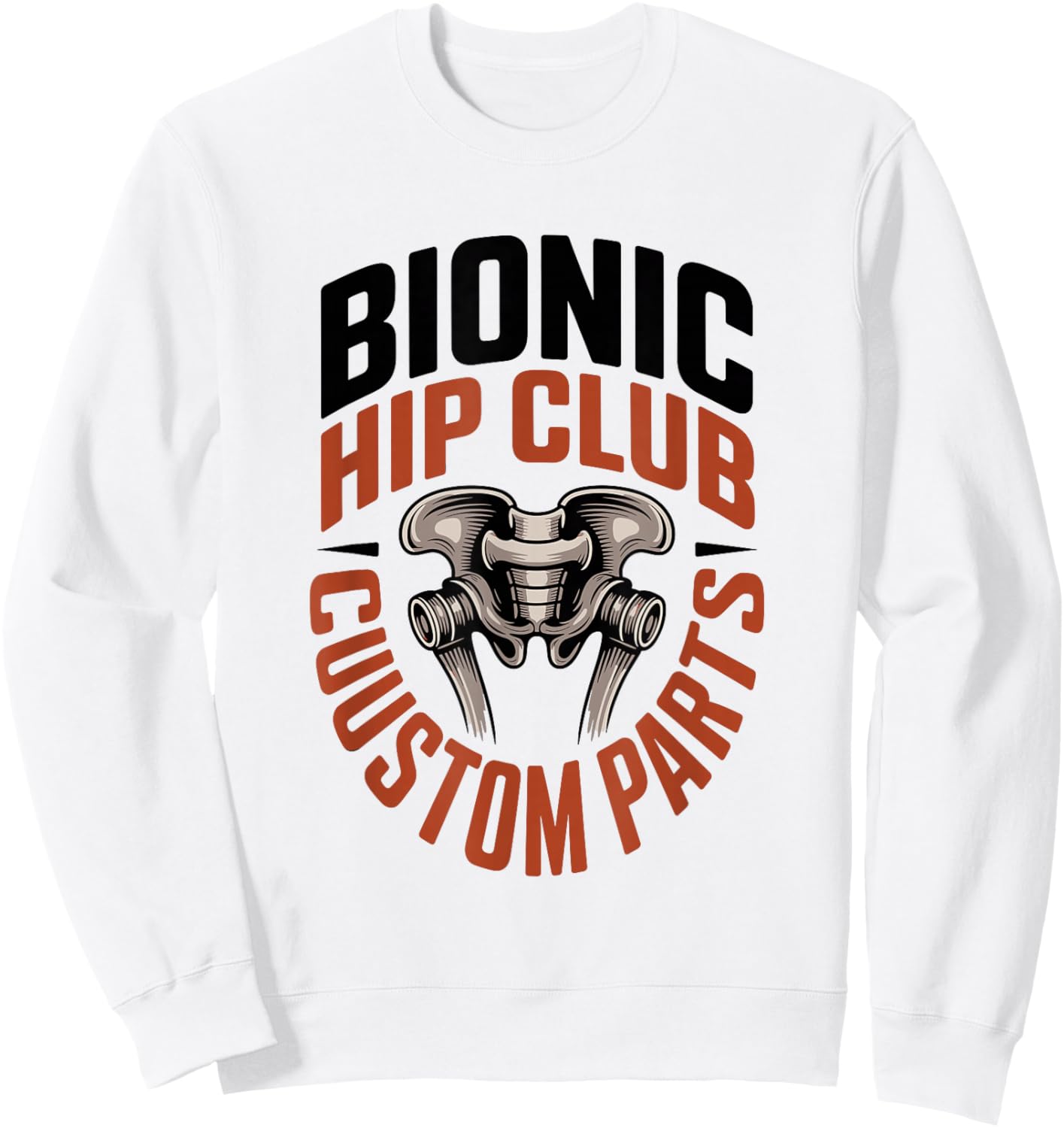 Bionic Hip Club Custom Parts Sweatshirt - Sweatshirt | White