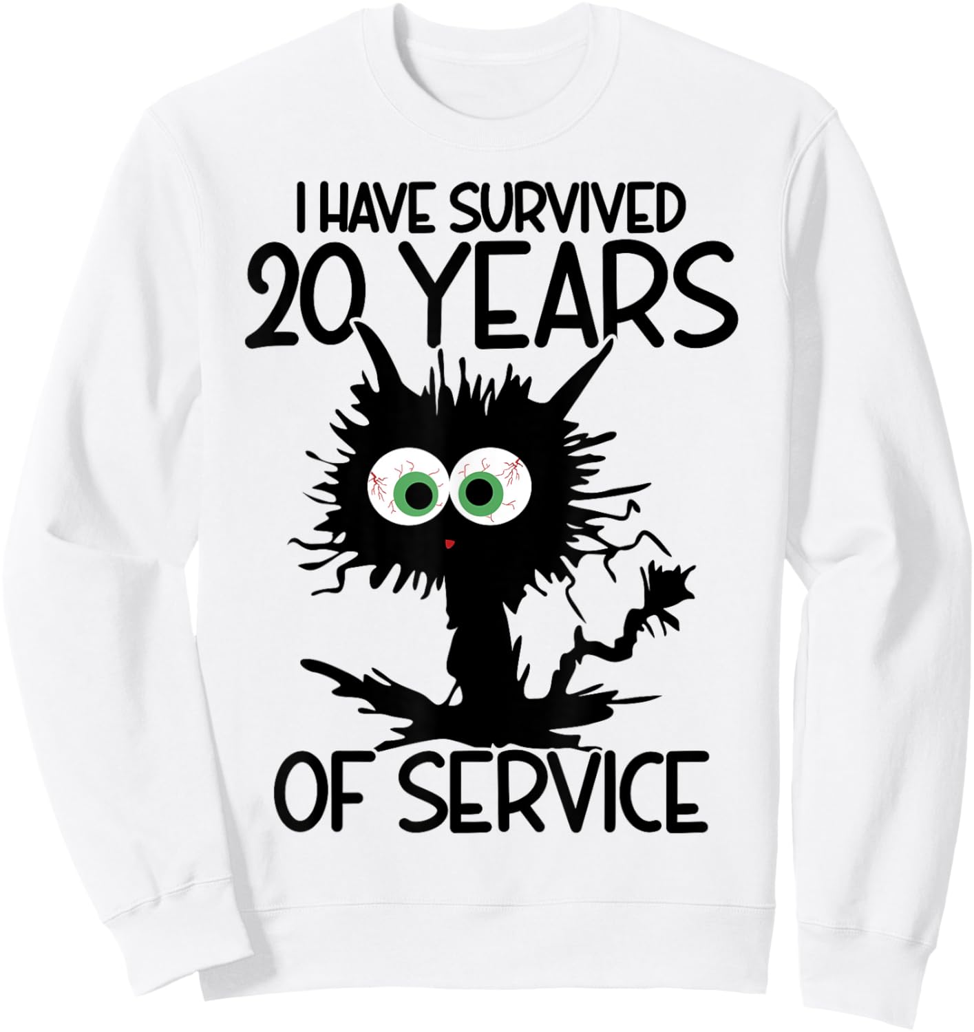I Have Survived 20 Years Of Of Service Sweatshirt - Sweatshirt | White