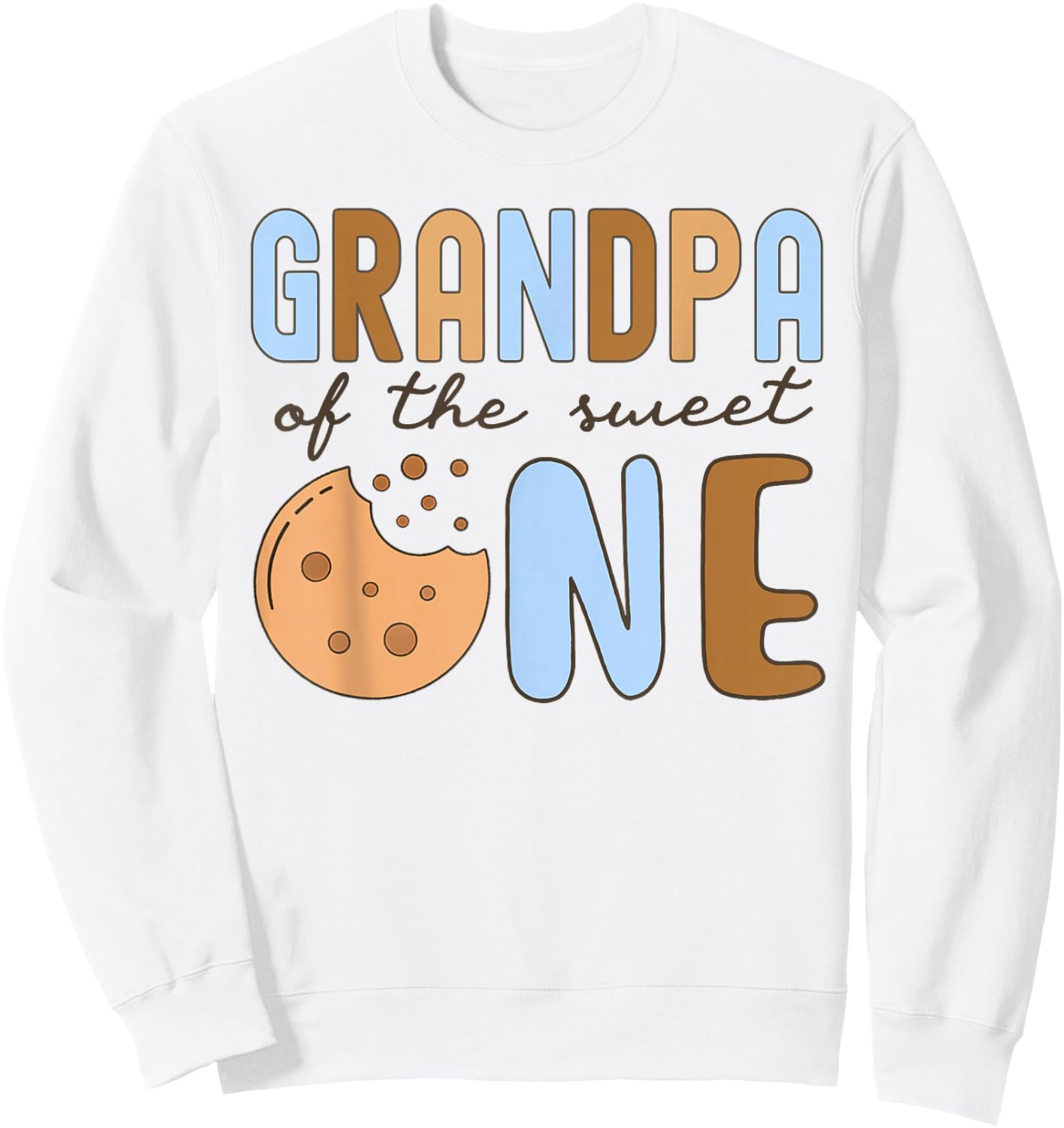 Grandpa Of The Sweet One Cookies and Milk 1st Birthday Party Sweatshirt - Sweatshirt | White