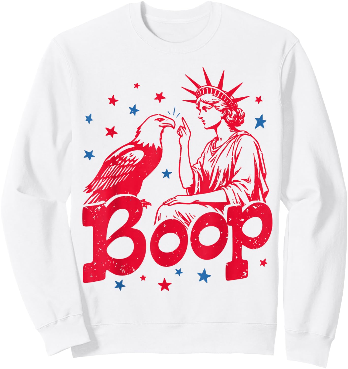 Boop Vintage Statue of Liberty and Eagle Funny Patriotic Sweatshirt - Sweatshirt | White