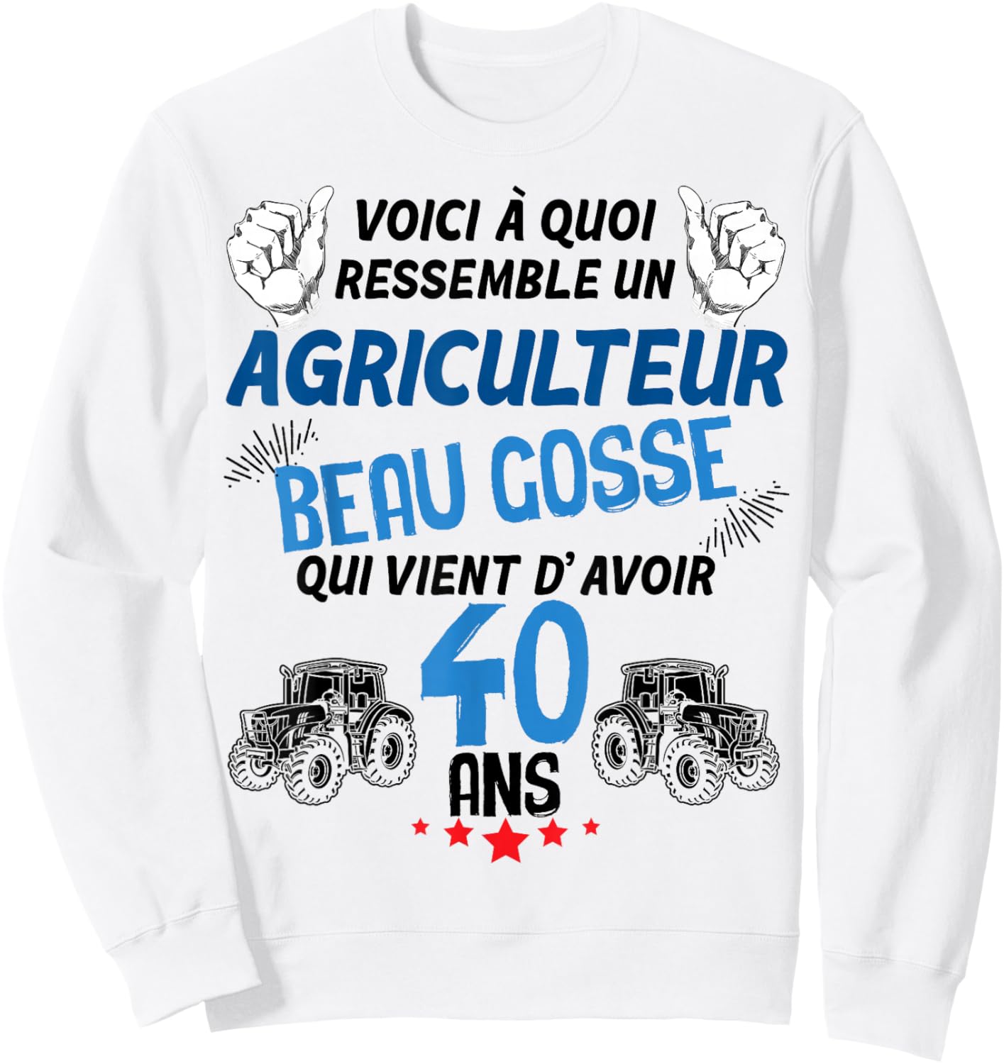 Farmer 40 Years Old Handsome Kid And Class Driving Tractor Sweatshirt - Sweatshirt | White