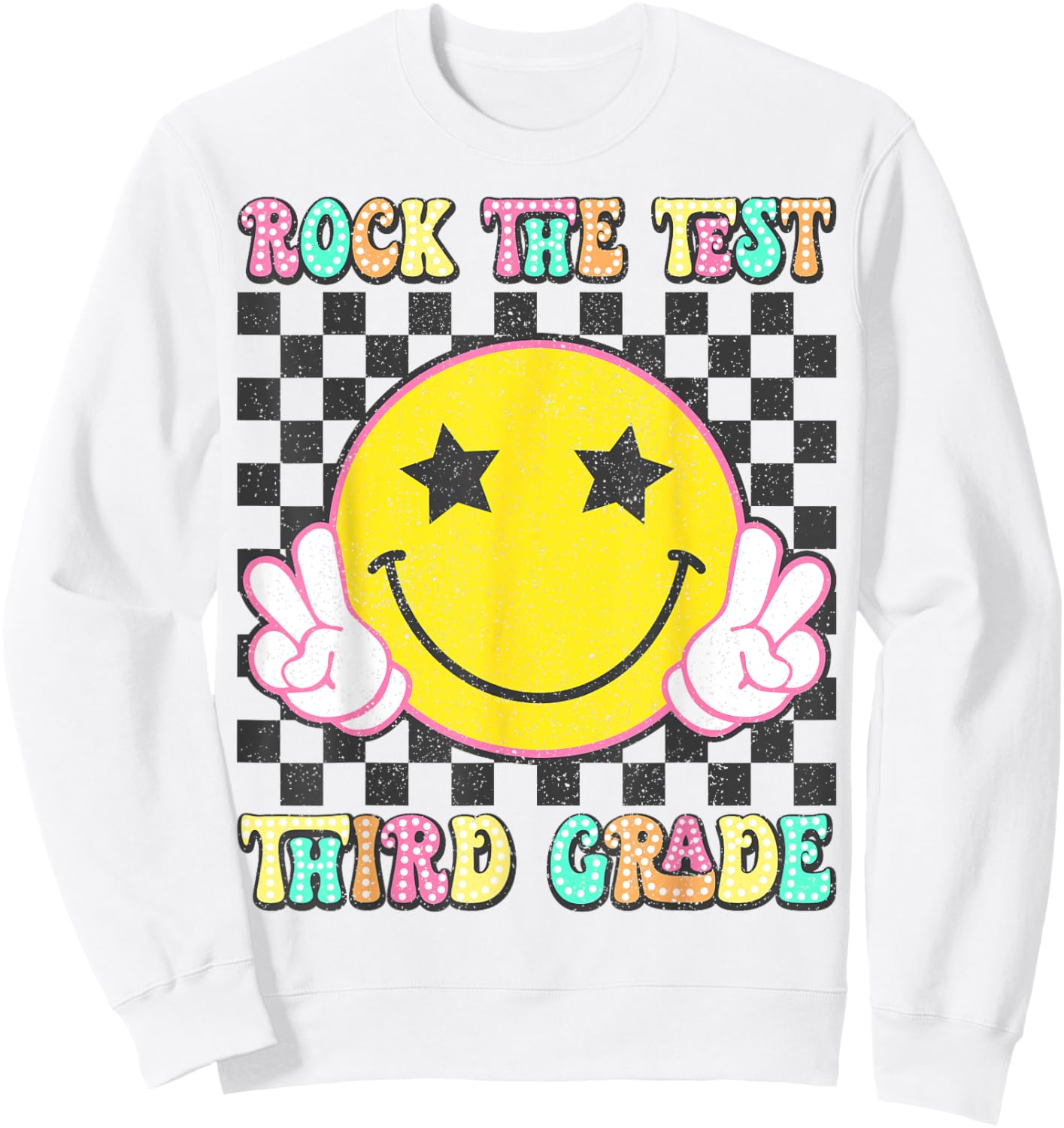 Rock The Test Day 3rd Grade Teacher Third Grade Testing Day Sweatshirt - Sweatshirt | White