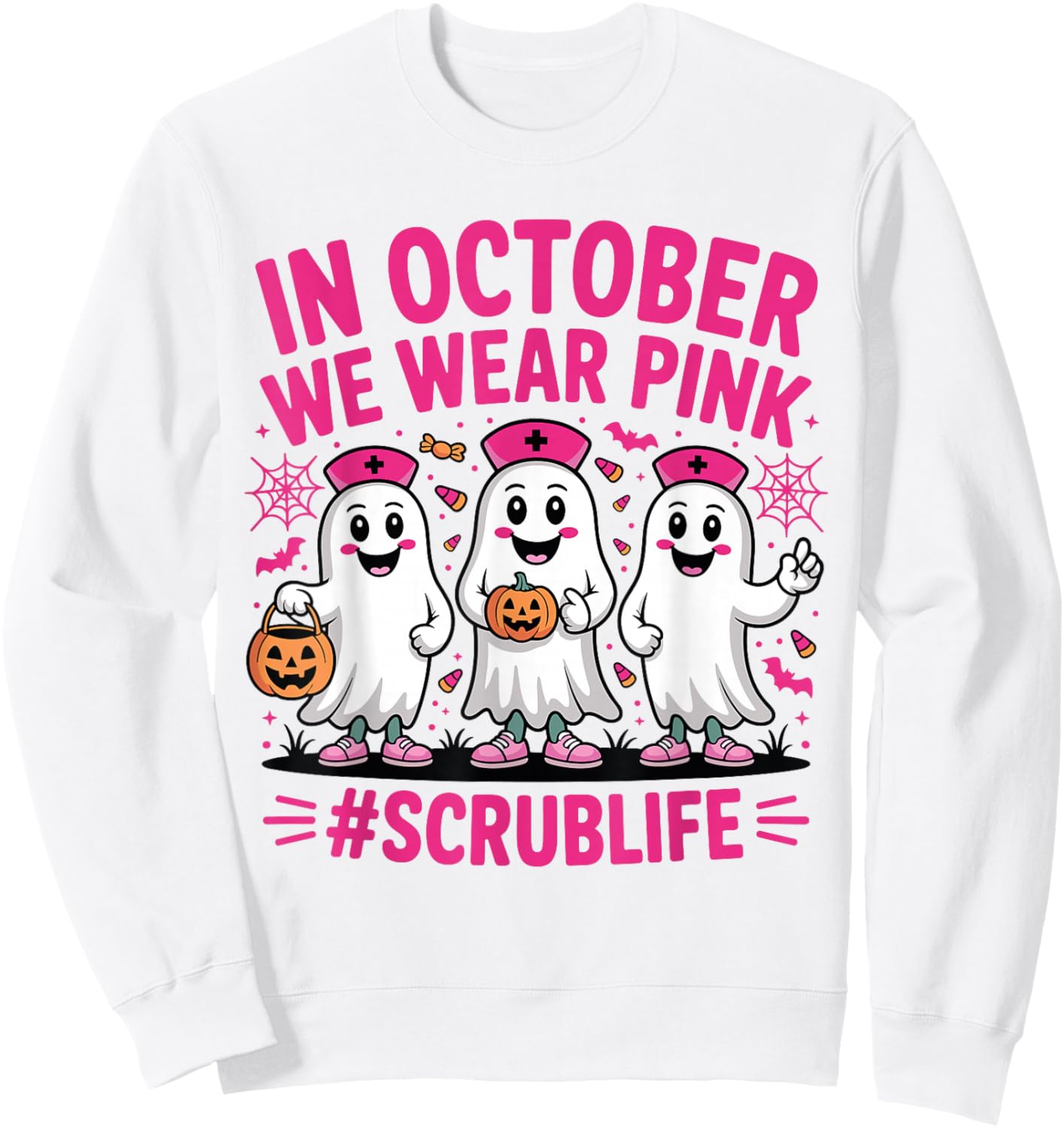 Nurse Scrub Life in October We Wear Pink Breast Cancer Nurse Sweatshirt - Sweatshirt | White