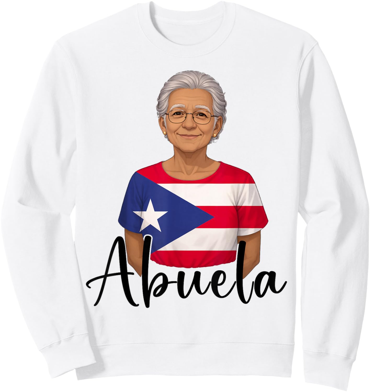 Grandmom Puerto Flag Grandmother Grandma Abuela Puerto Rico Sweatshirt - Sweatshirt | White