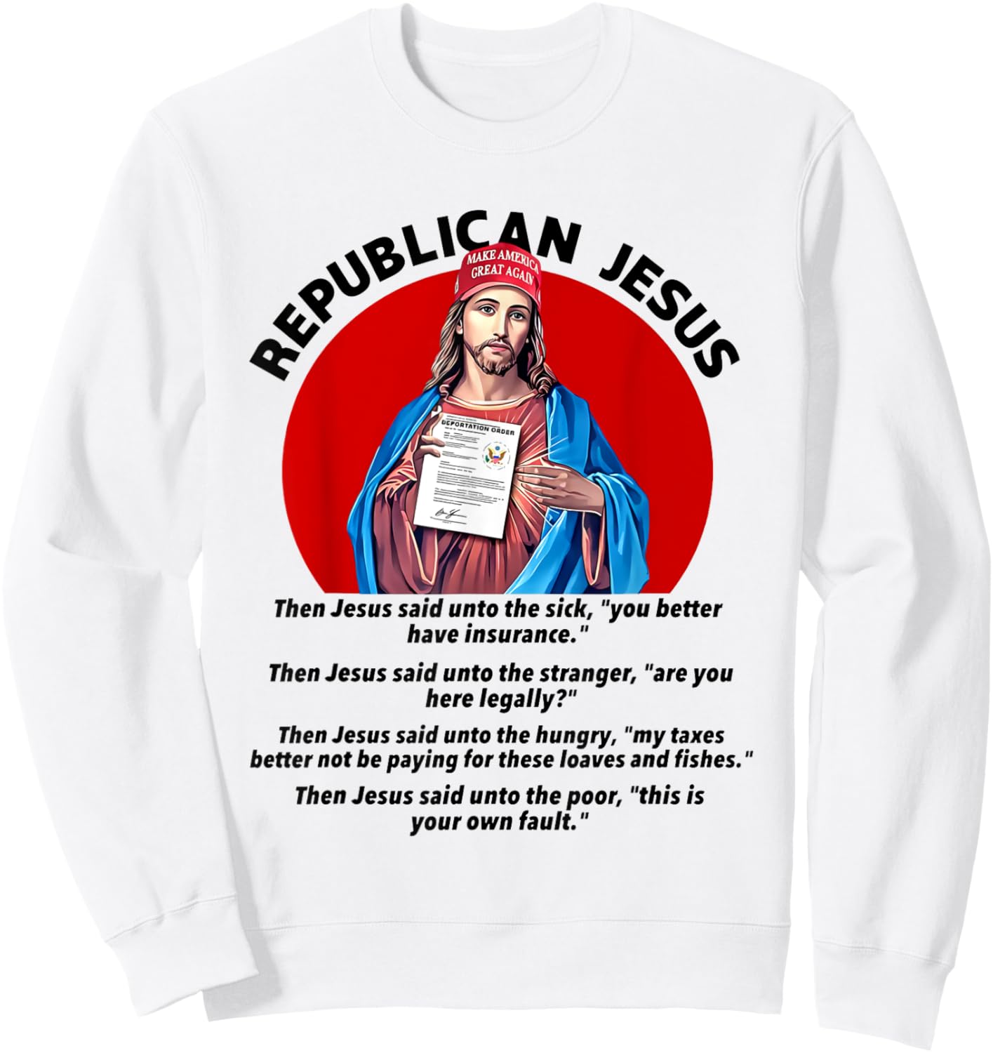Republican Jesus Shirt Love Like Jesus Shirt Sweatshirt - Sweatshirt | White