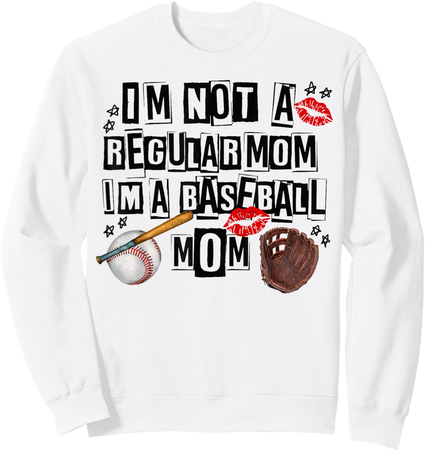I'm Not A Regular Mom I'm A Baseball Mom Mother's Day Sweatshirt - Sweatshirt | White