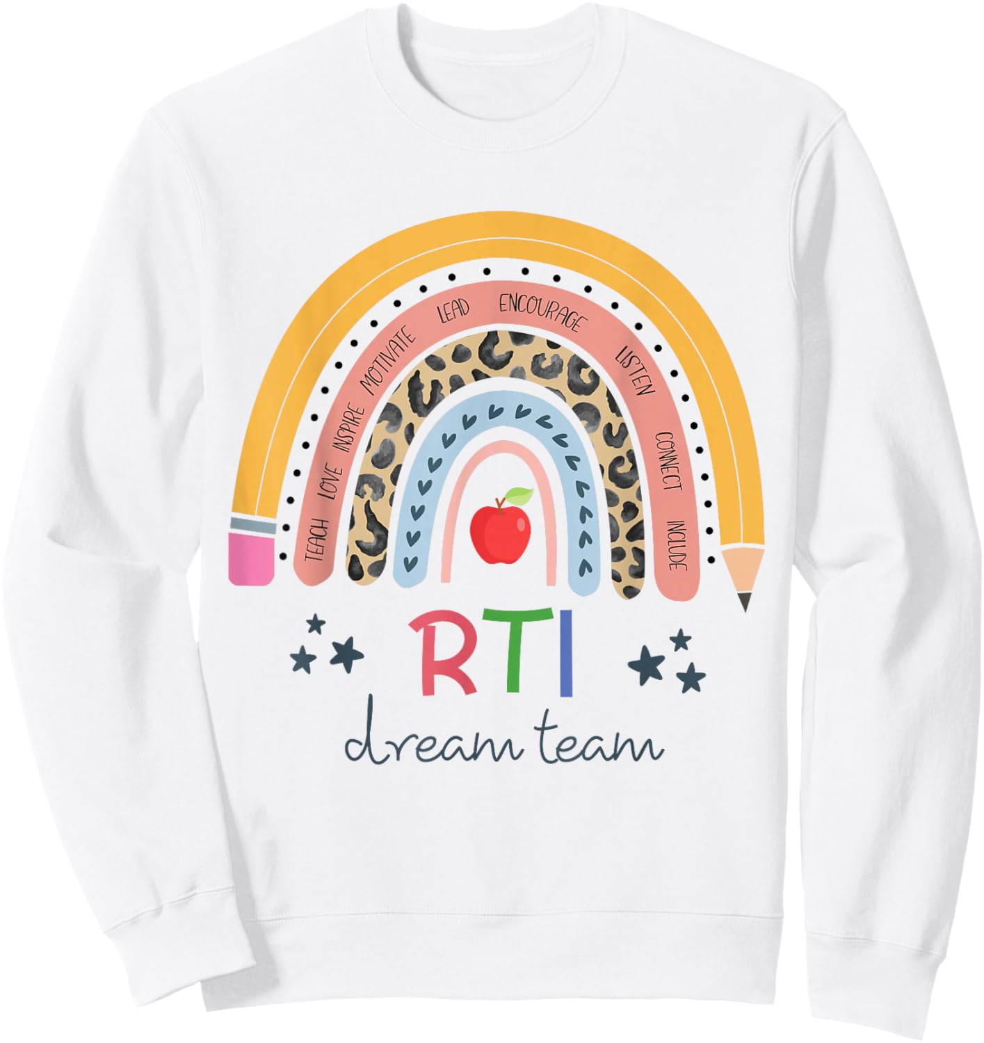 RTI Team , RTI Teacher , Rti , Response To Intervention Teac Sweatshirt - Sweatshirt | White