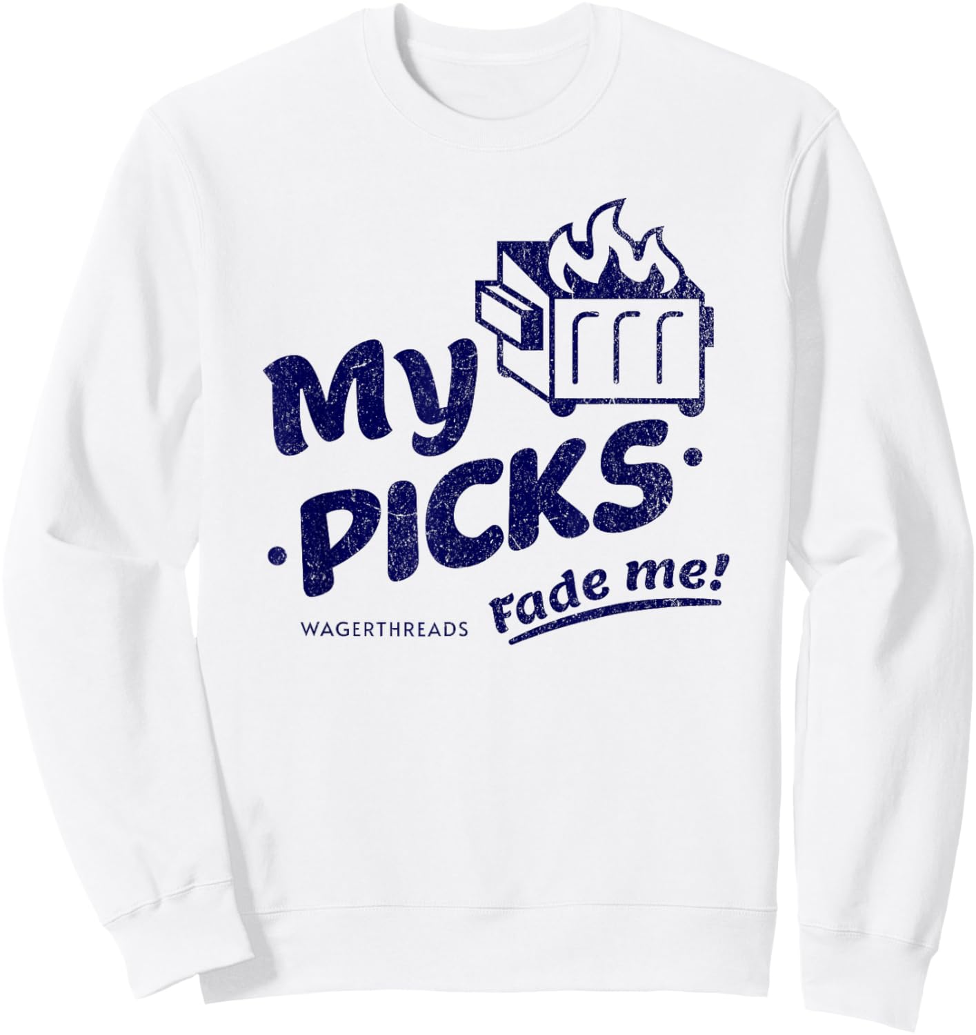 My Picks Fade Me sports betting Sweatshirt - Sweatshirt | White