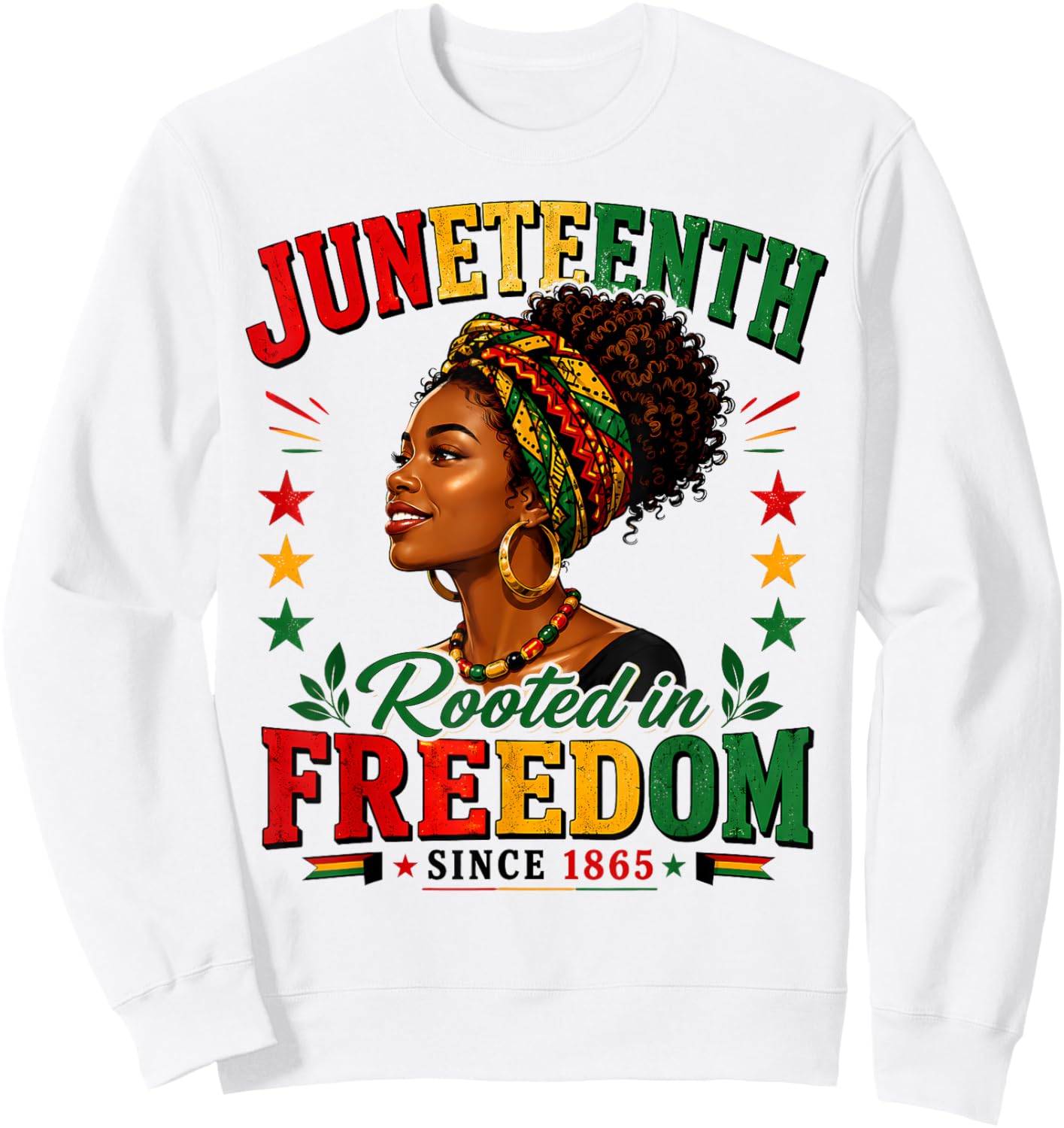 Juneteenth Rooted in Freedom Since 1865 Black Women Afro Sweatshirt - Sweatshirt | White