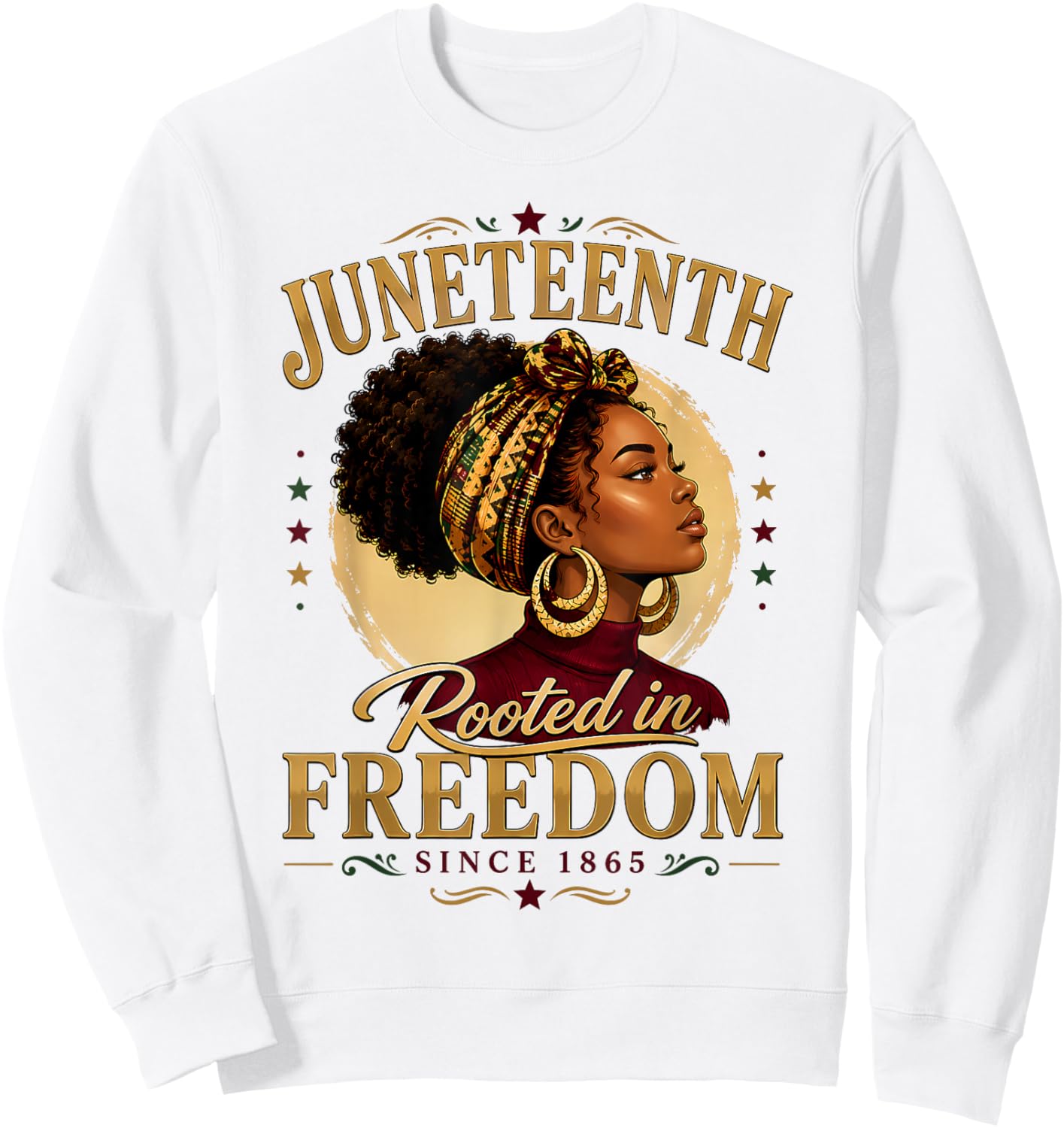 Juneteenth Rooted in Freedom Since 1865 Black Women Afro Sweatshirt - Sweatshirt | White