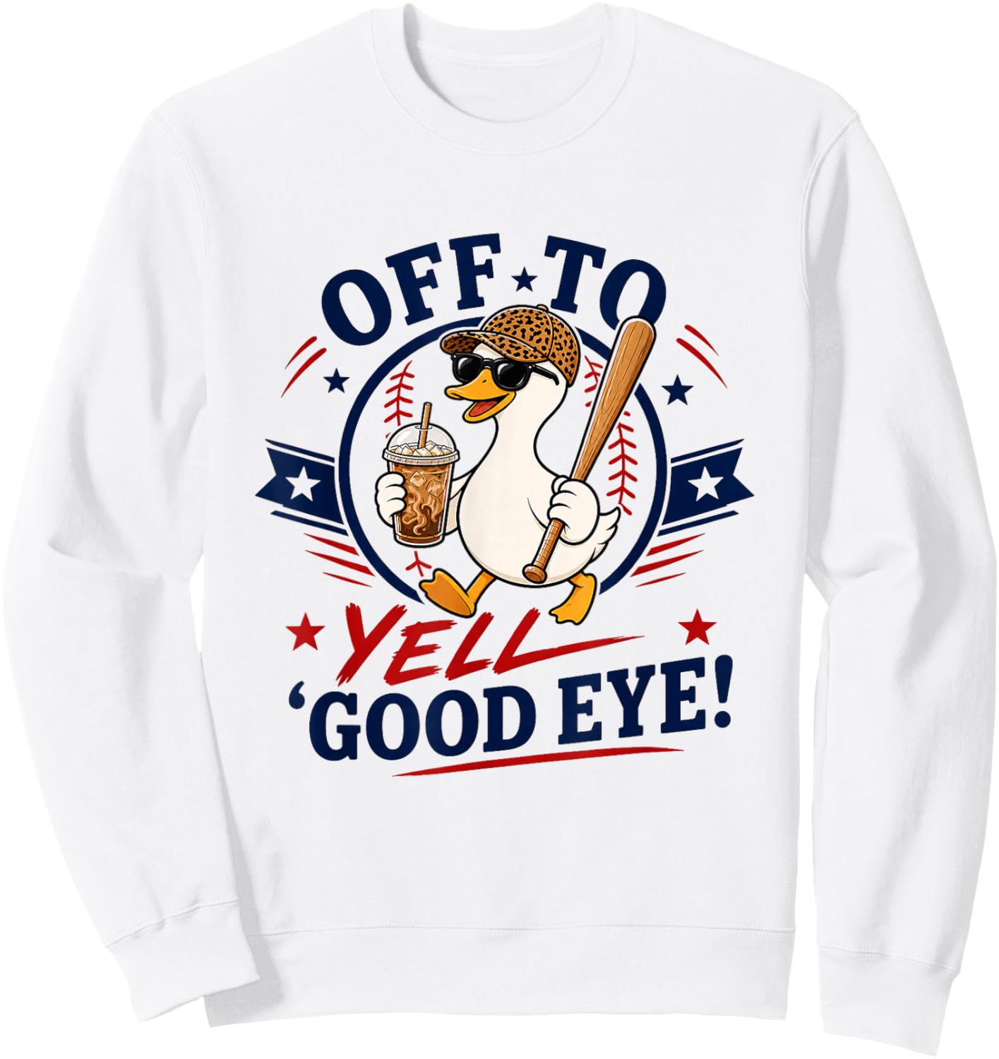 Off to Yell Good Eye Funny Goose Baseball Mom Mother's Day Sweatshirt - Sweatshirt | White