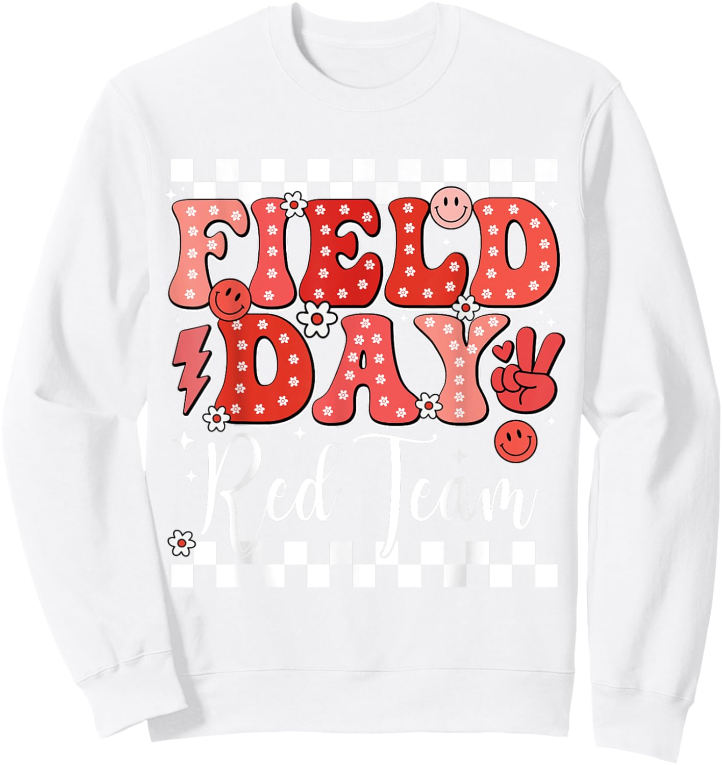 Fun Field Day Red Team Color Field Trip Game Competition Sweatshirt - Sweatshirt | White