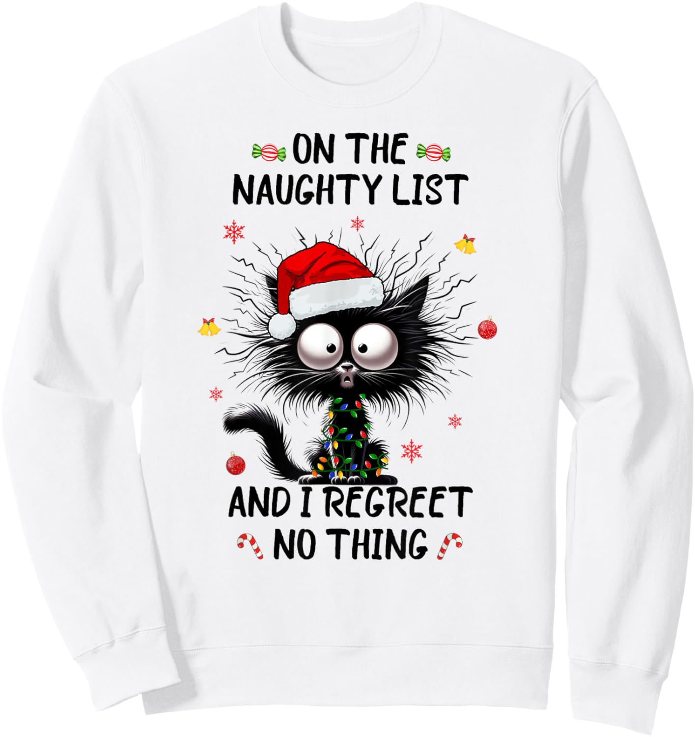 Christmas in July Funny Black Cat Santa on the Naughty Kids Sweatshirt - Sweatshirt | White