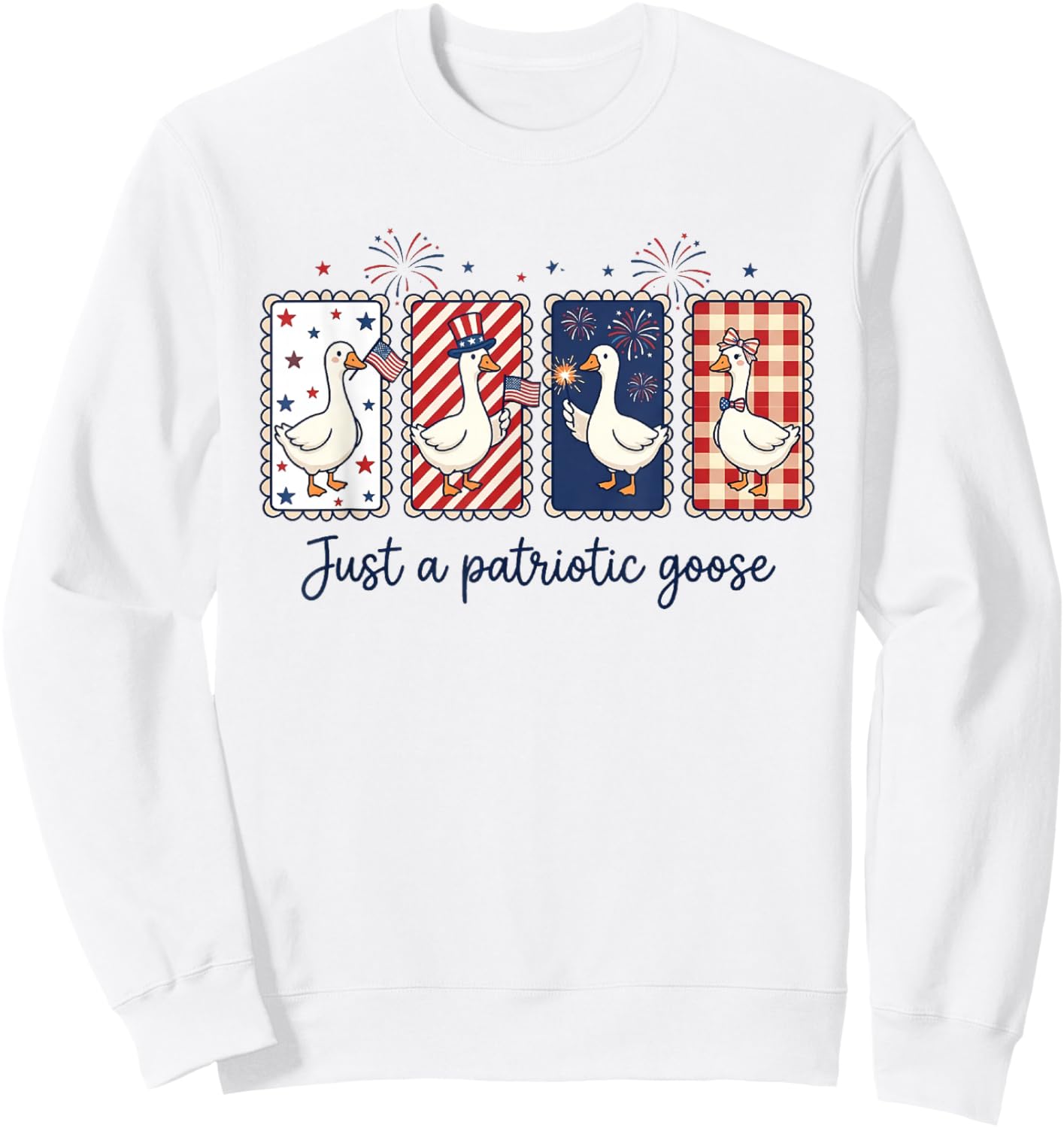 Just A Patriotic Goose Shirts Cute 4th of July Goose Sweatshirt - Sweatshirt | White