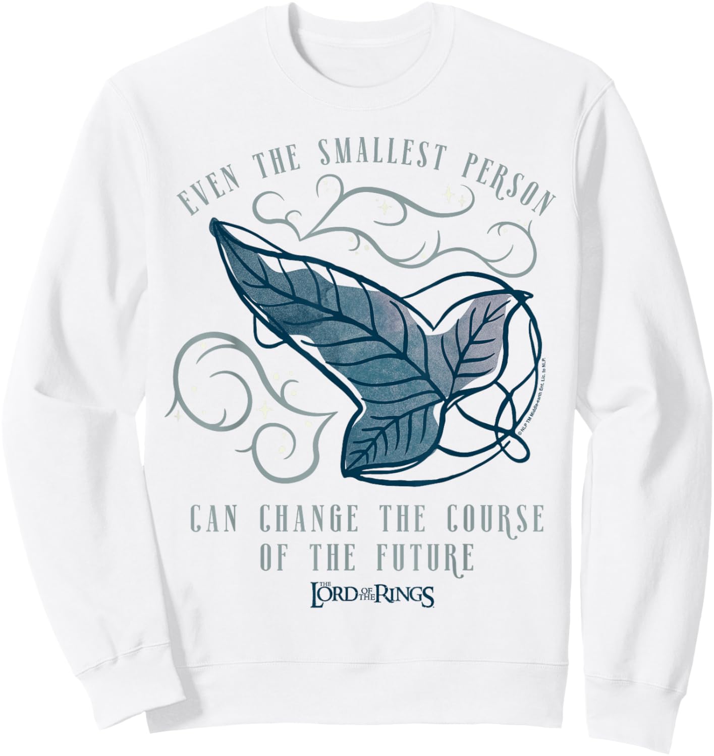 The Lord of the Rings The Smallest Person Galadriel Quote Sweatshirt - Sweatshirt | White