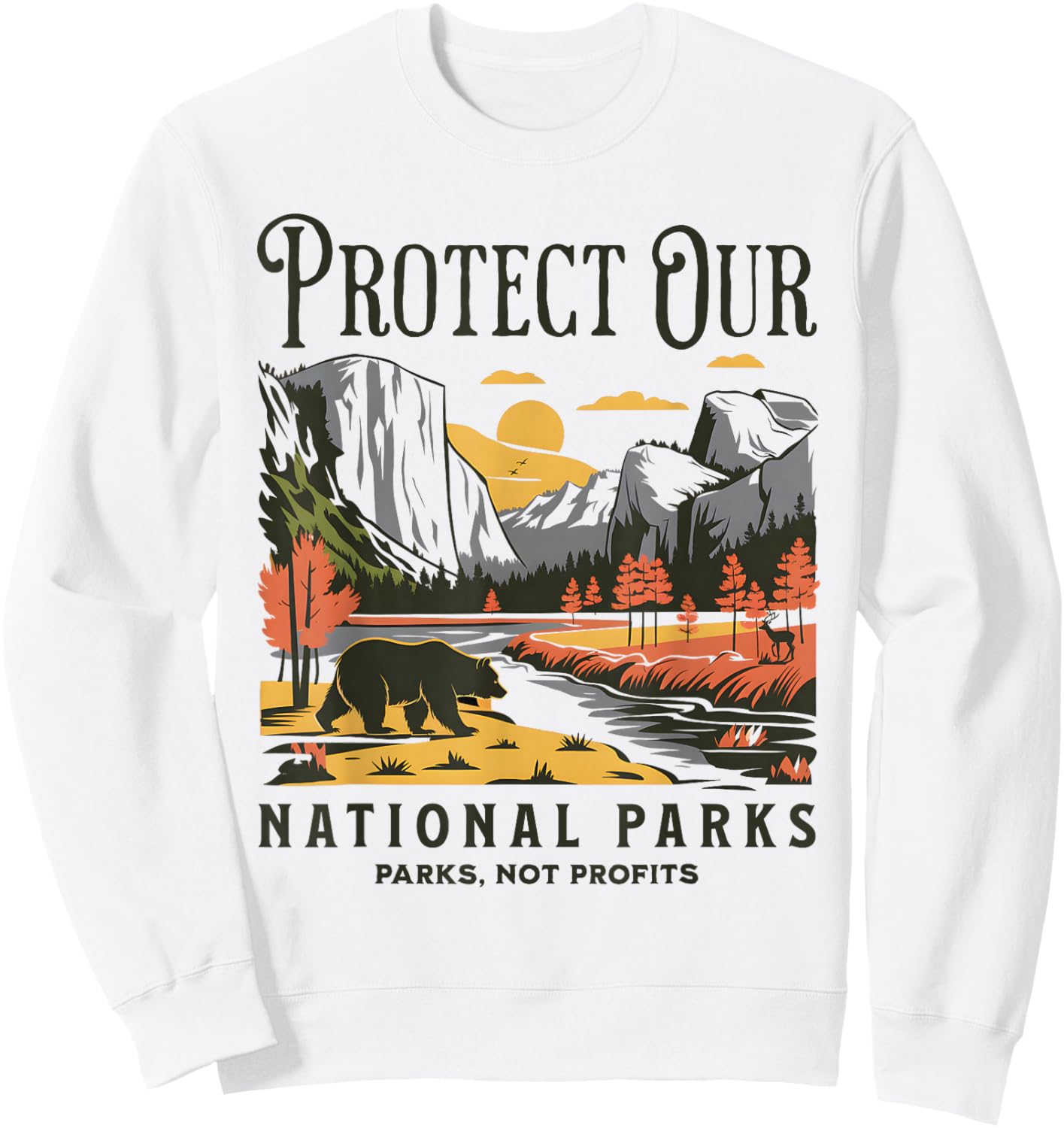 Protect Our National Parks Defund Doge Parks Not Profits Sweatshirt - Sweatshirt | White