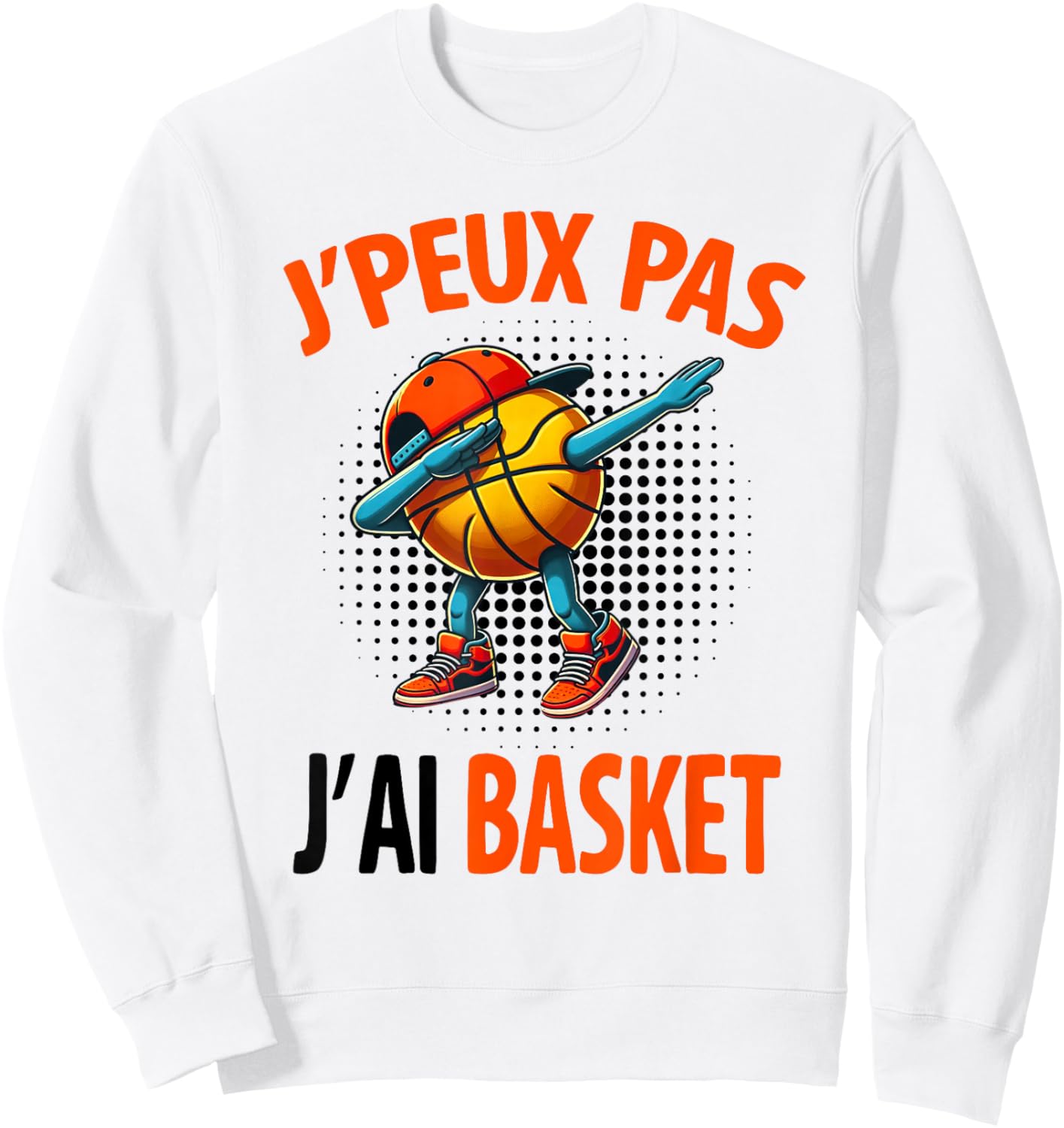 J'Peux Pas J'AI Basketball Funny Humour Original Basketball Sweatshirt - Sweatshirt | White