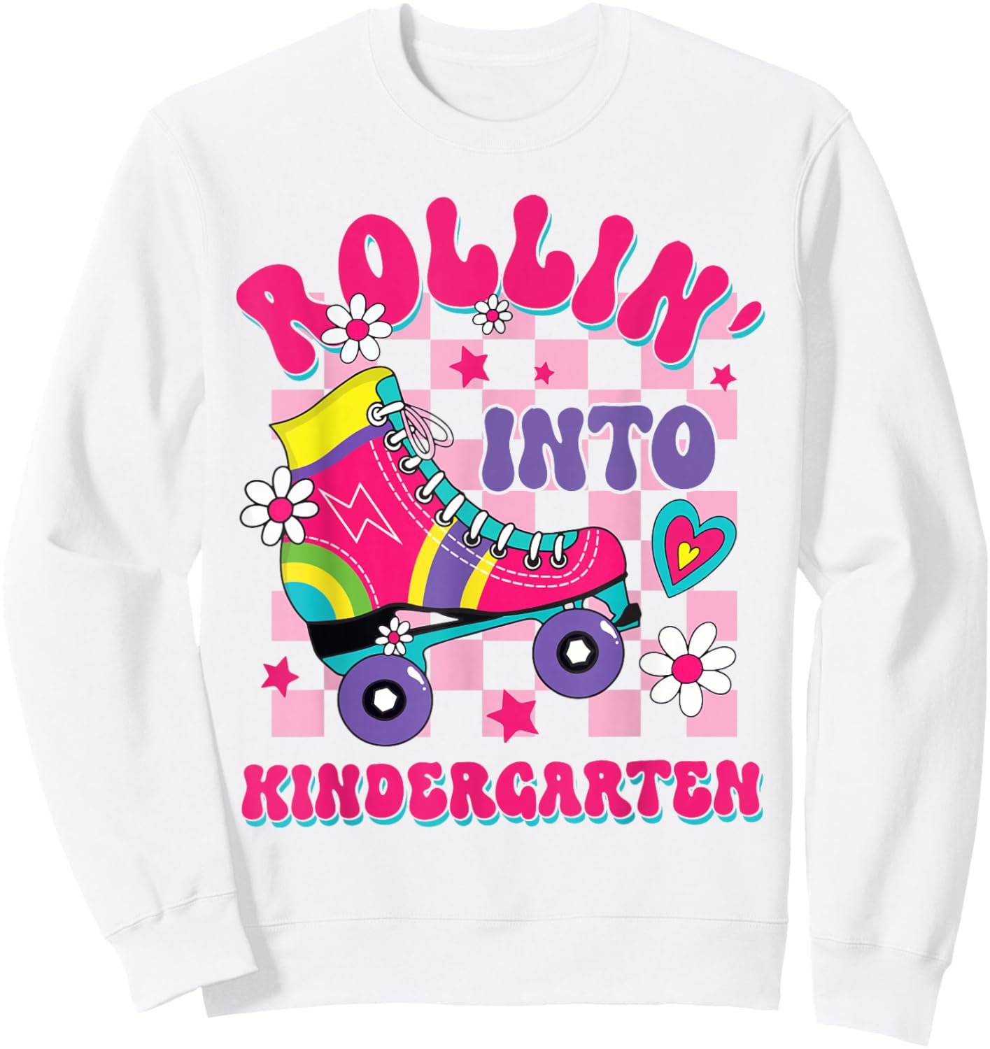 Rolling Into Kindergarten Girl Roller Skate Toddler Kids Sweatshirt - Sweatshirt | White
