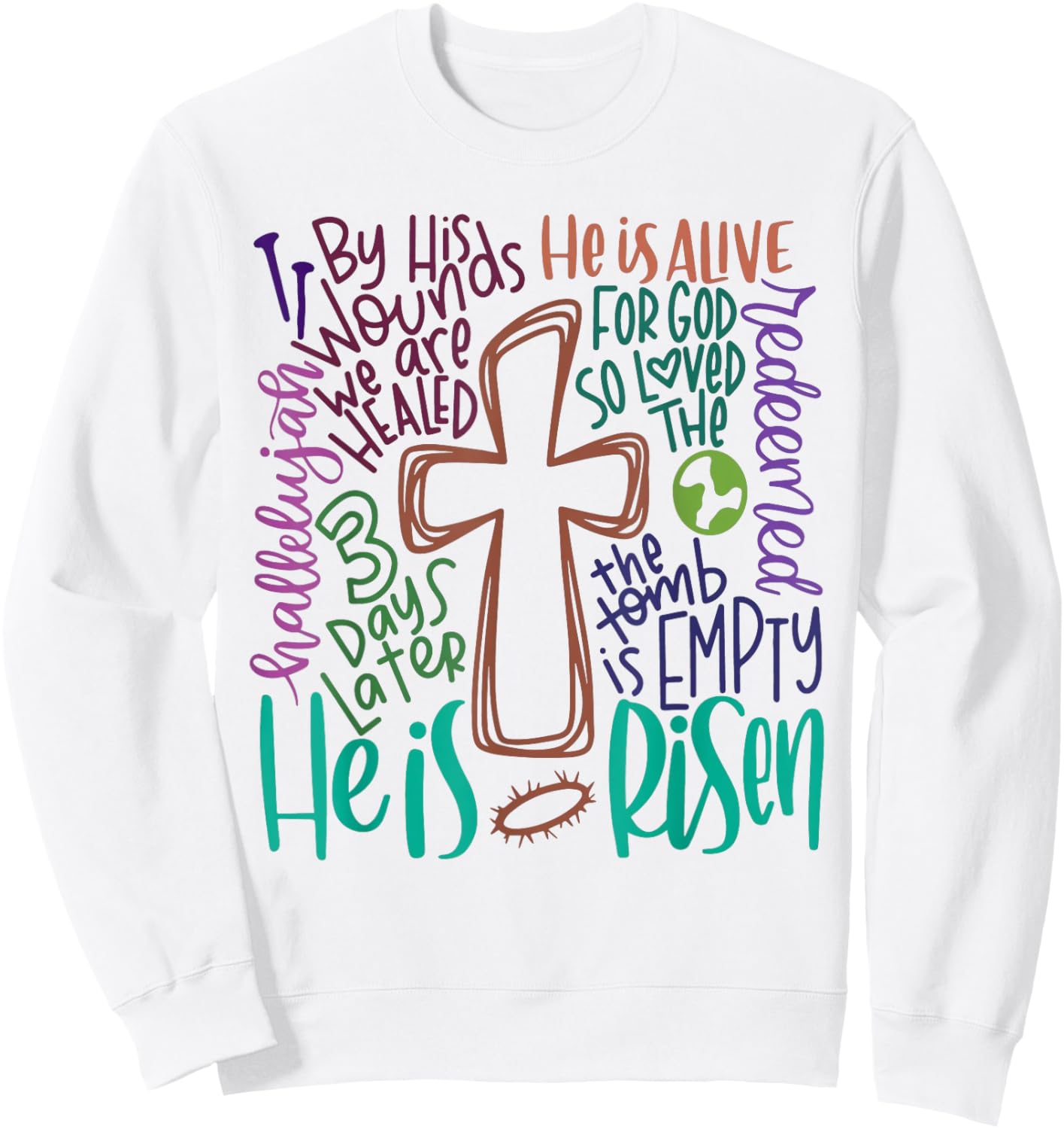 Easter Cross He Is Risen Jesus Christian Men Women Kid Youth Sweatshirt - Sweatshirt | White