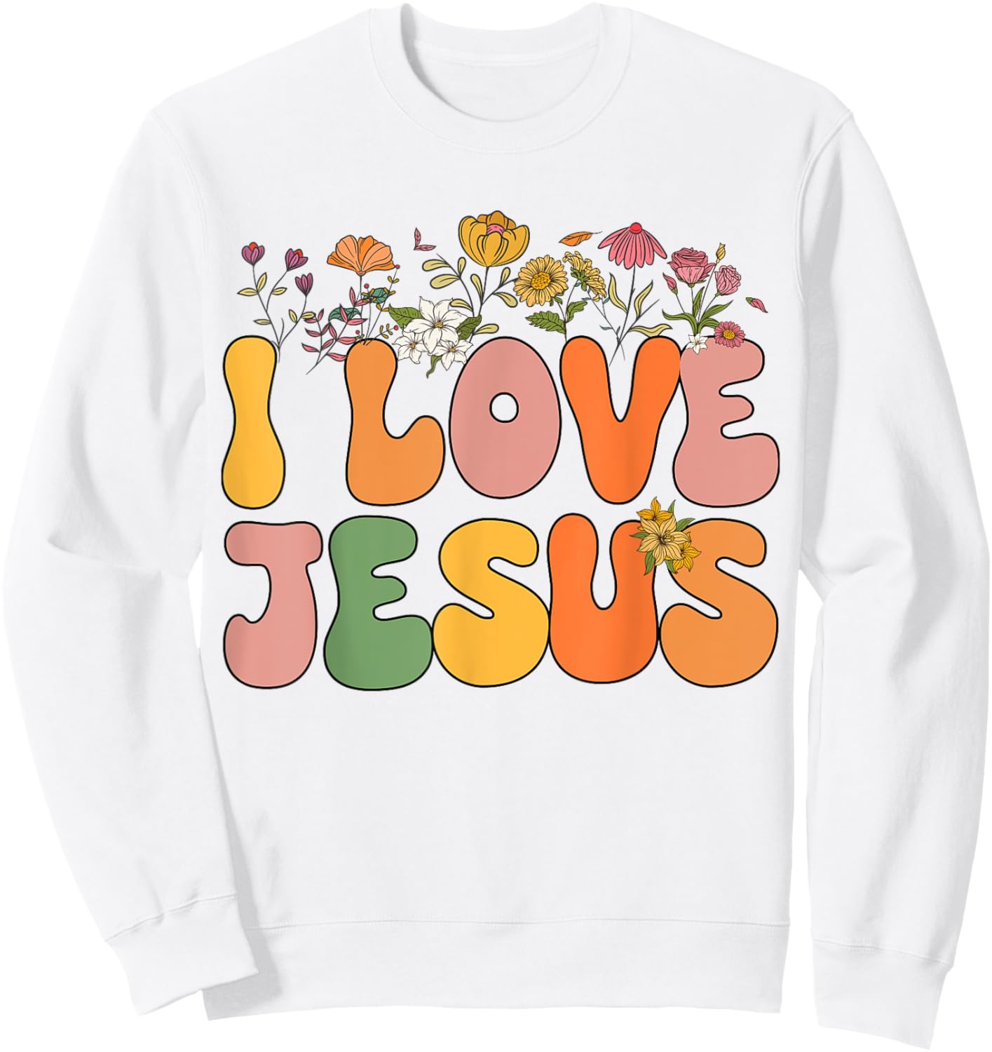 Girls I Love Jesus-Shirt Groovy Women Kids Toddler Christian Sweatshirt - Sweatshirt | White