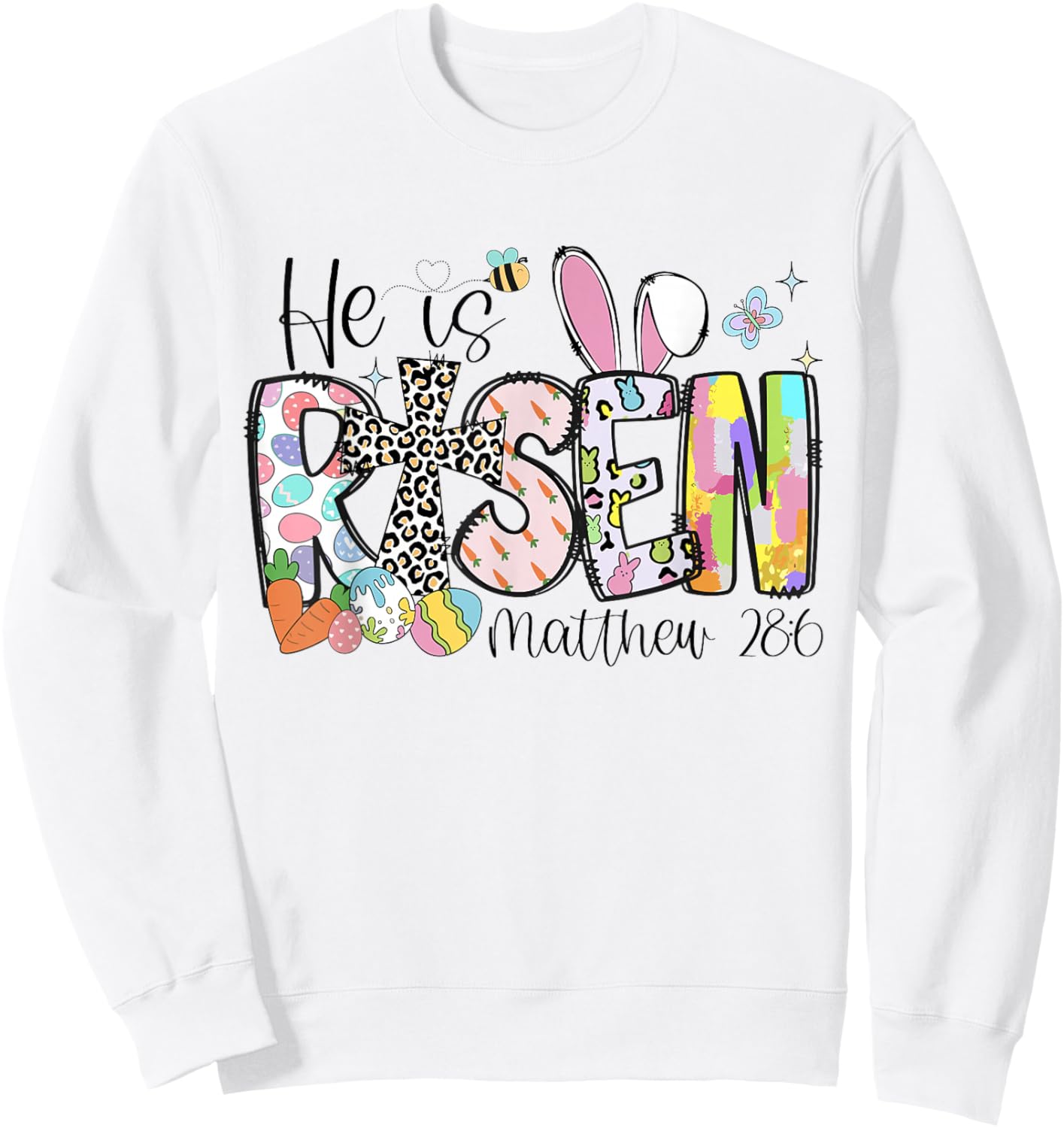 He Is Risen Easter Bunny Bible Verse Christian Cross Faith Sweatshirt - Sweatshirt | White