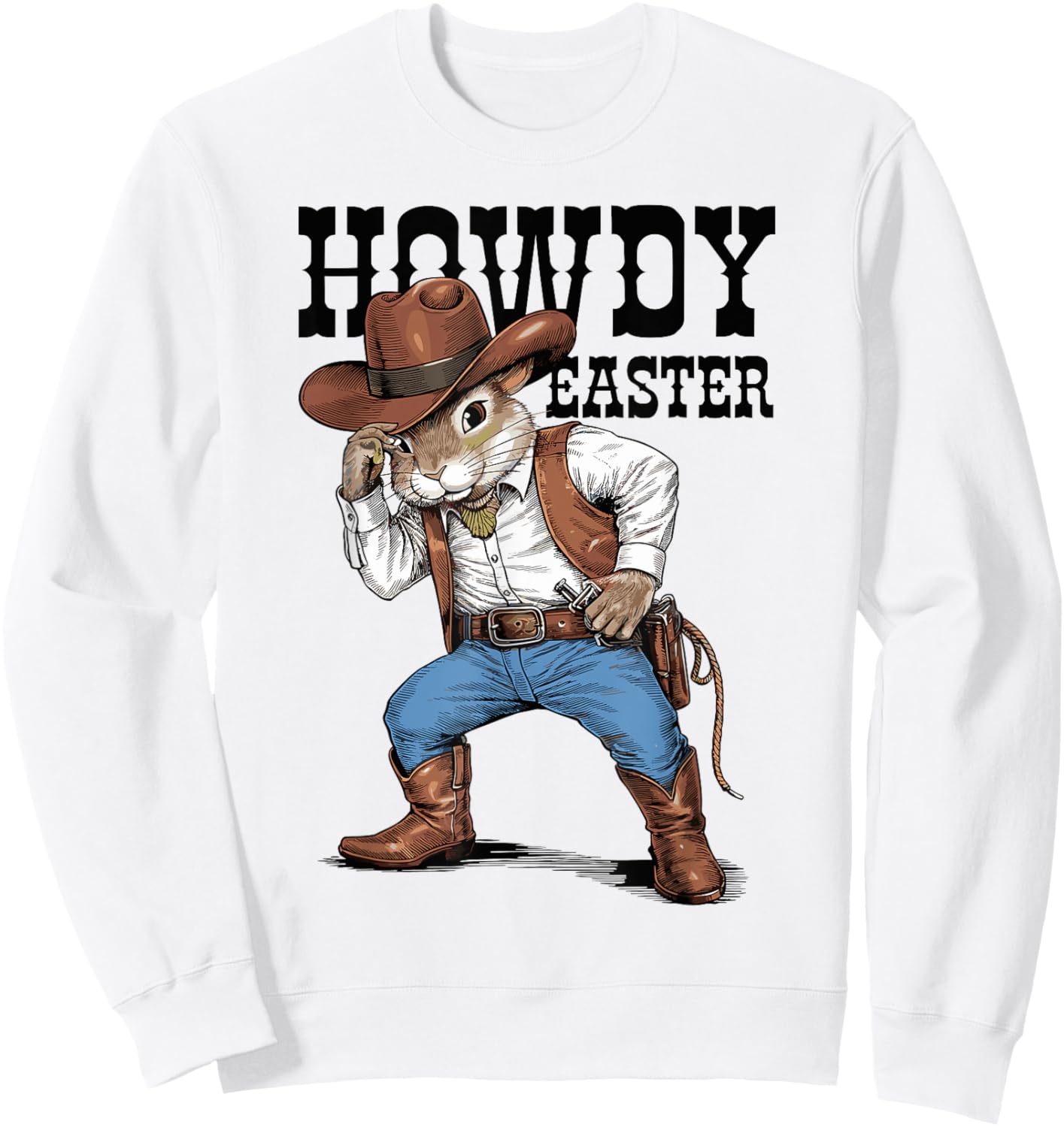 Howdy Easter Funny Cowboy Bunny Happy Easter Western Boy Kid Sweatshirt - Sweatshirt | White