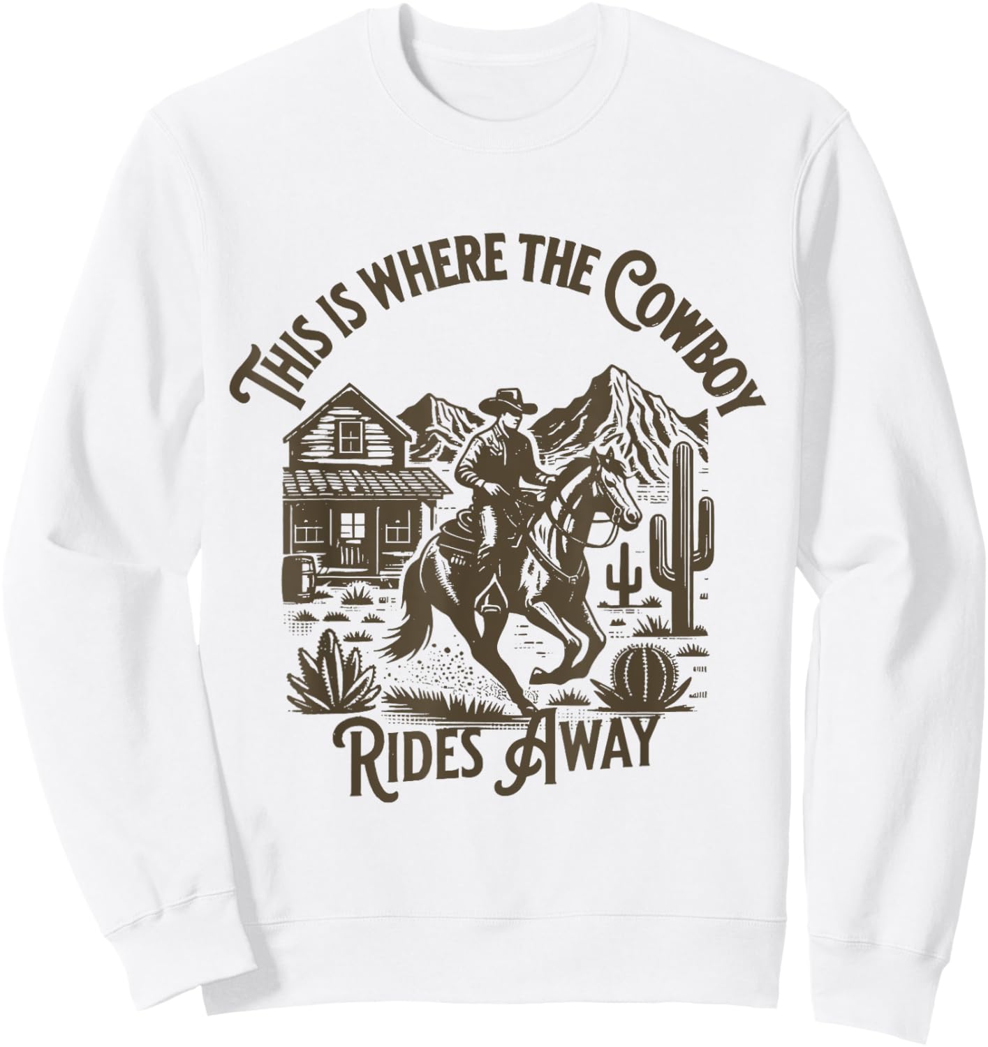 This is Where the Cowboy Rides Away Shirt, Vintage Cowboy Sweatshirt - Sweatshirt | White