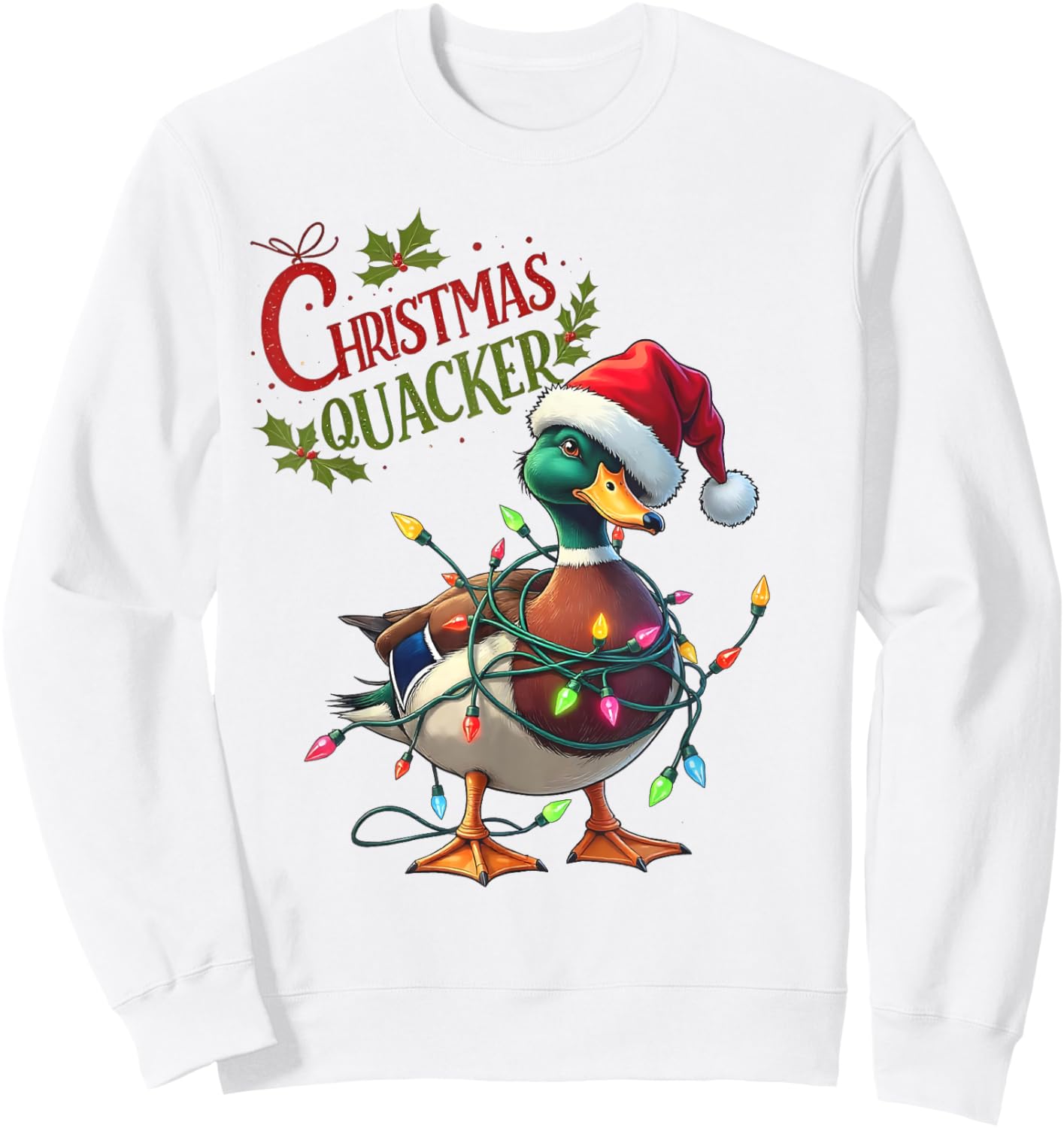 Christmas Quacker Santa Duck Christmas Lights Hunting Season Sweatshirt - Sweatshirt | White