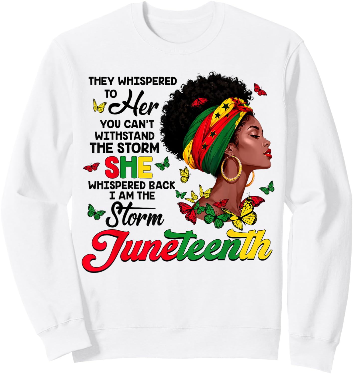 Juneteenth 1865 Storm African American Afro Black Women Girl Sweatshirt - Sweatshirt | White