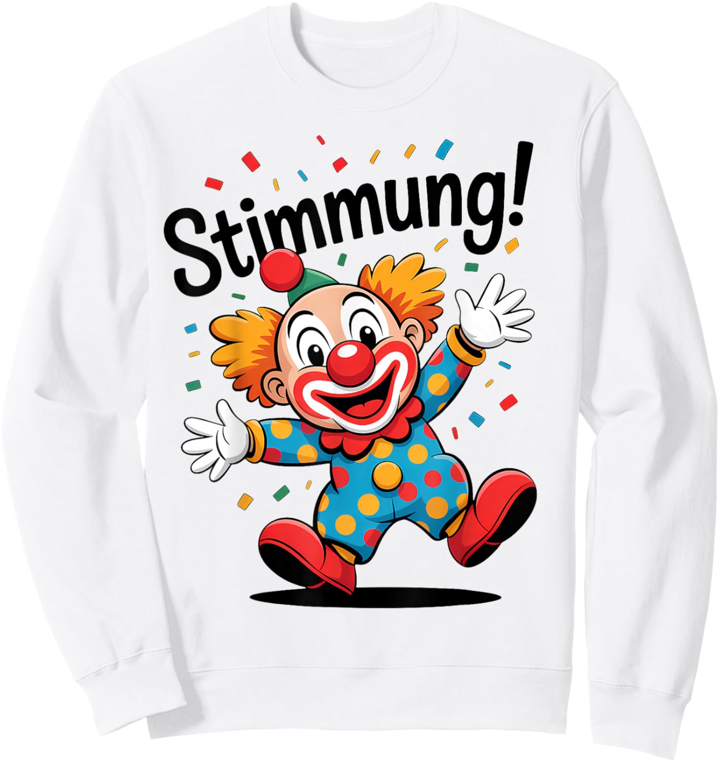 Clown Costume Mood Confetti Carnival Party Fancy Dress Sweatshirt - Sweatshirt | White