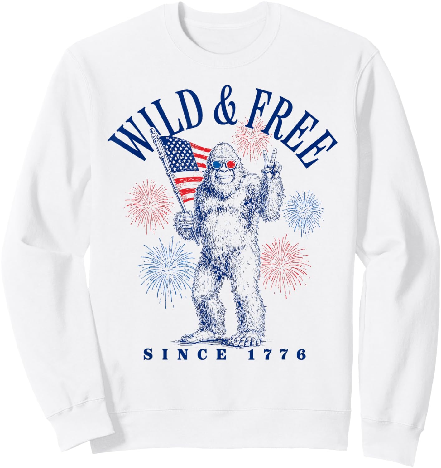 Patriotic Bigfoot Wild and Free Since 1776 Sweatshirt - Sweatshirt | White