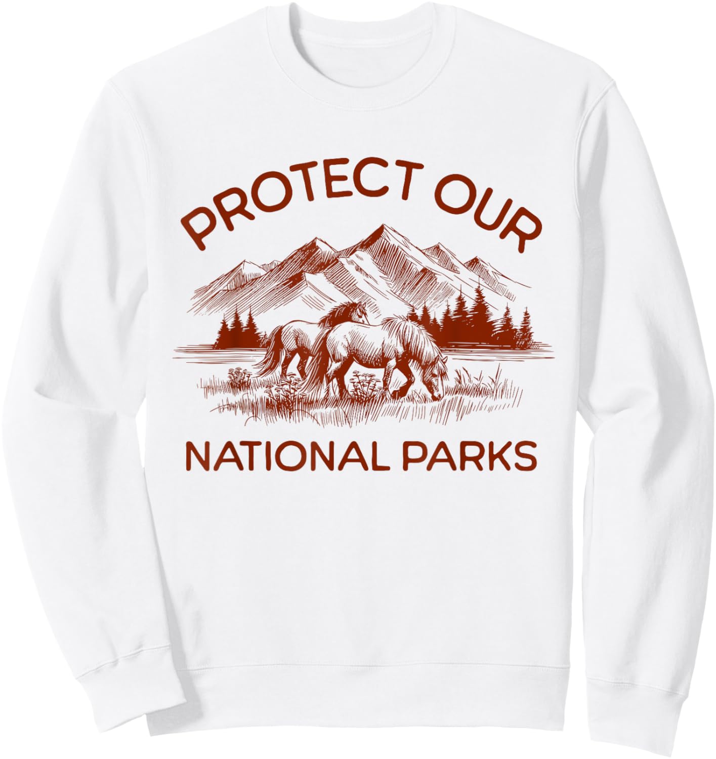 I Stand With The NPS Protect Our National Parks Horses Sweatshirt - Sweatshirt | White