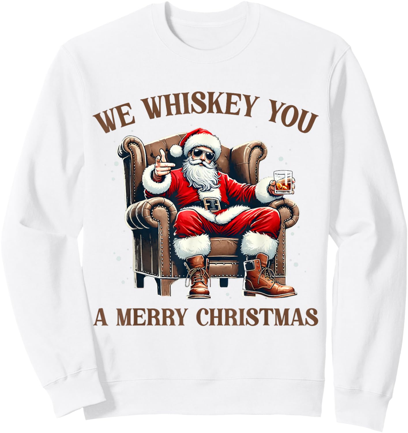 I Whiskey You A Merry Christmas Drinking Xmas Santa Claus Sweatshirt - Sweatshirt | White