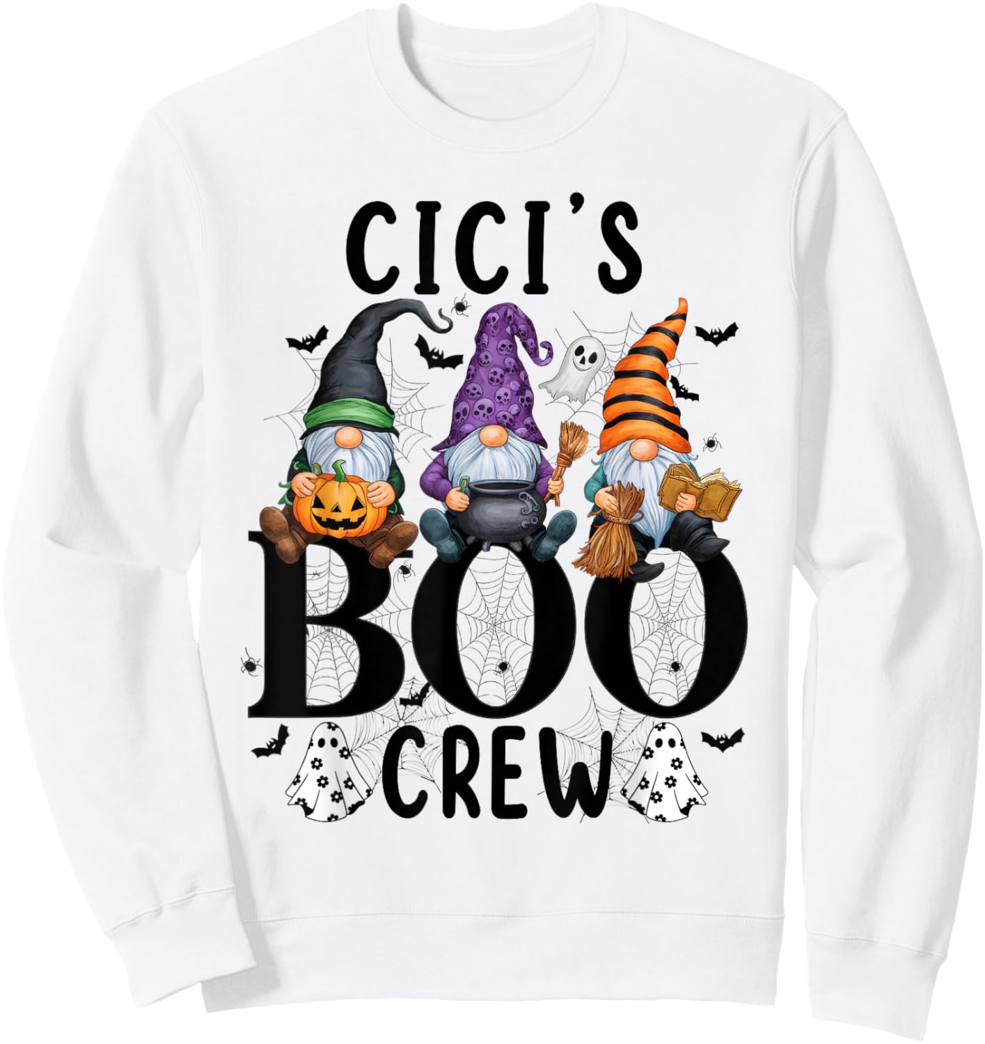 Gnome Cici's Boo Crew , Shirt for Grandma Mom Sweatshirt - Sweatshirt | White