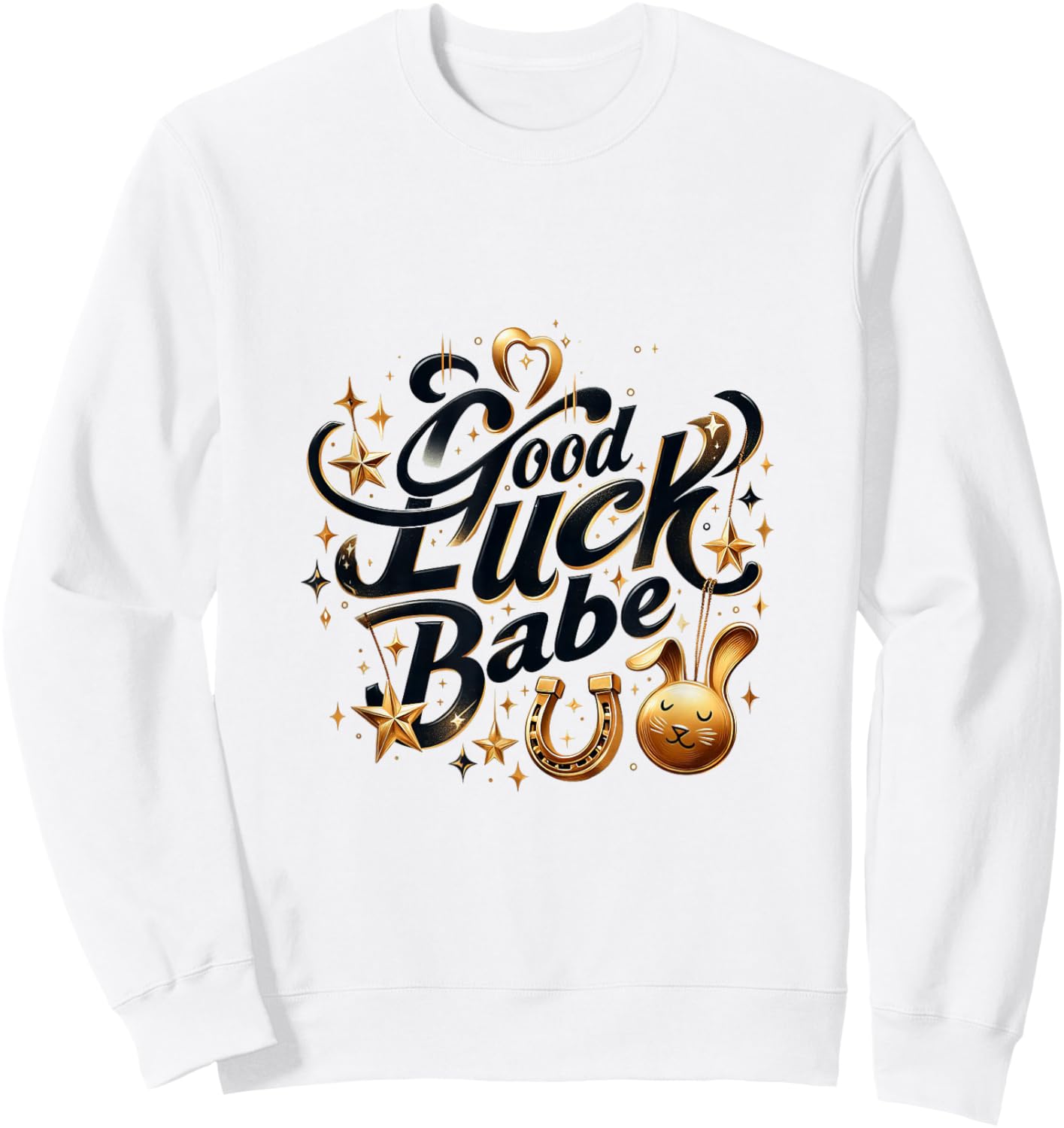 Horseshoe Rabbit Good Luck Babe Best Wishes Lady Women Girl Sweatshirt - Sweatshirt | White