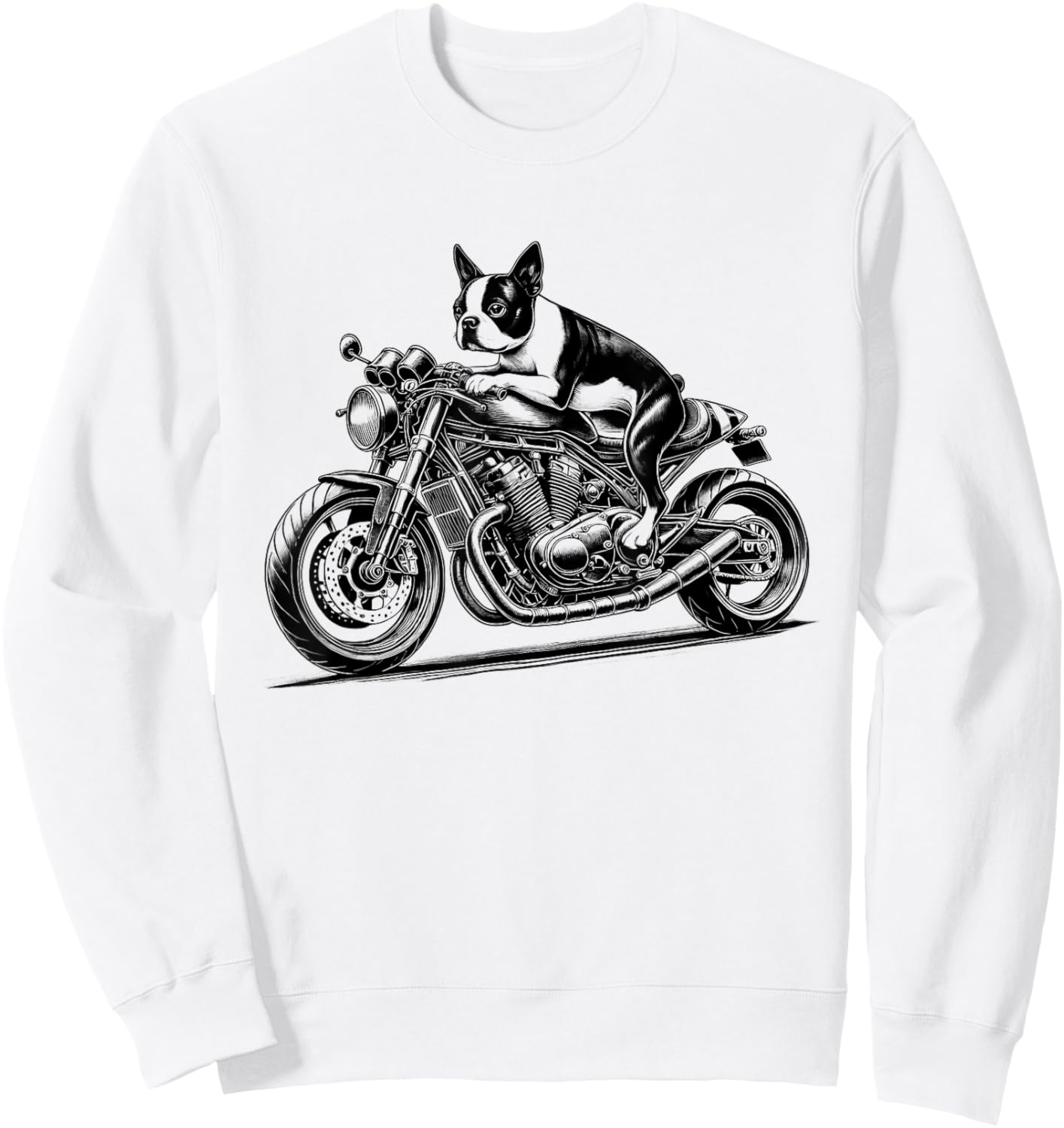 Cool Boston Terrier Riding a Motorcycle Biker Dog Lover Sweatshirt - Sweatshirt | White